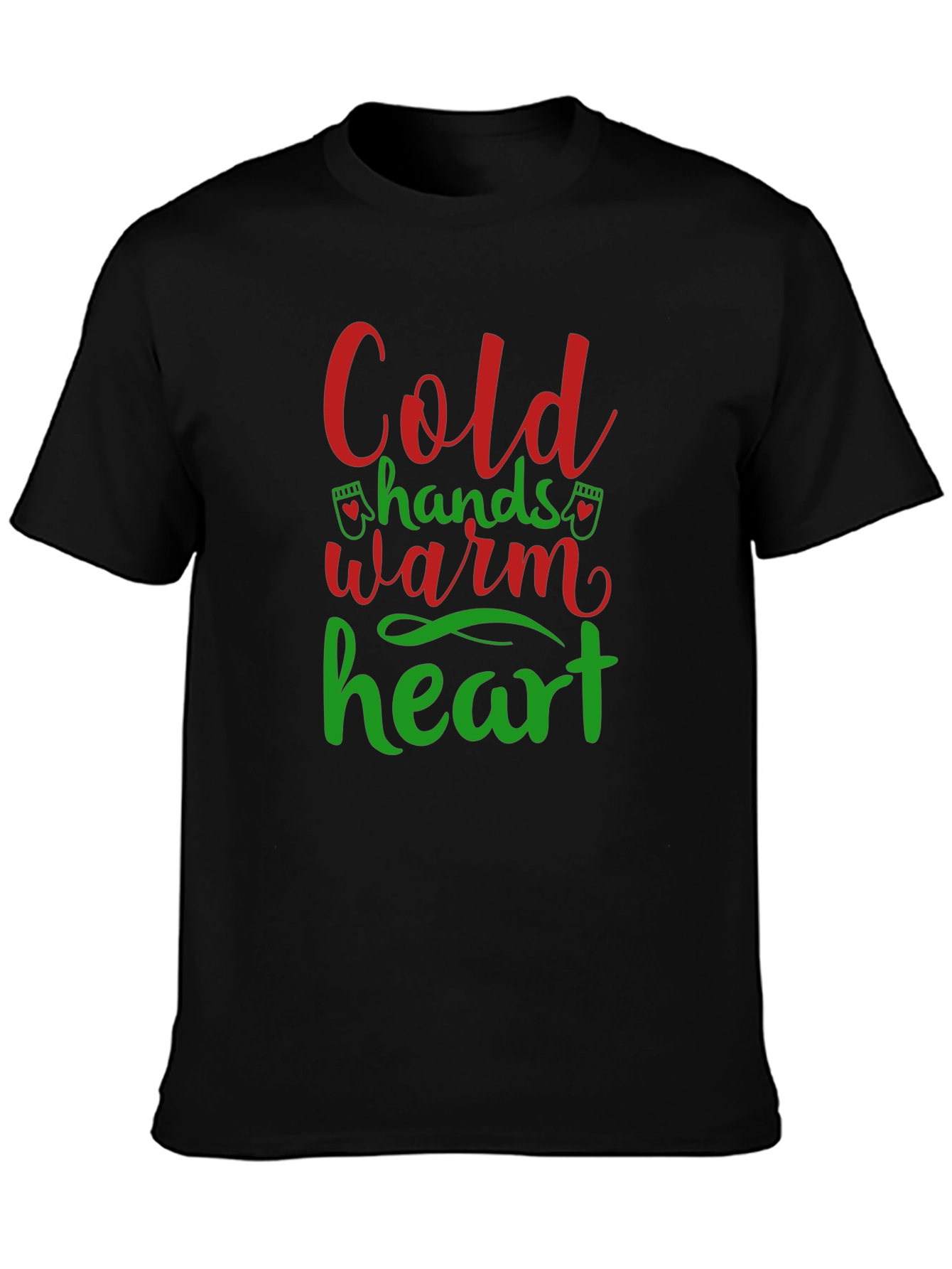 Cold Hands Warm Heart Graphic Tee