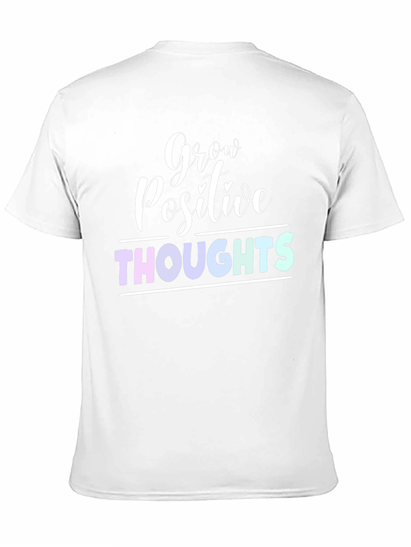 Grow Positive Thoughts Graphic T-Shirt