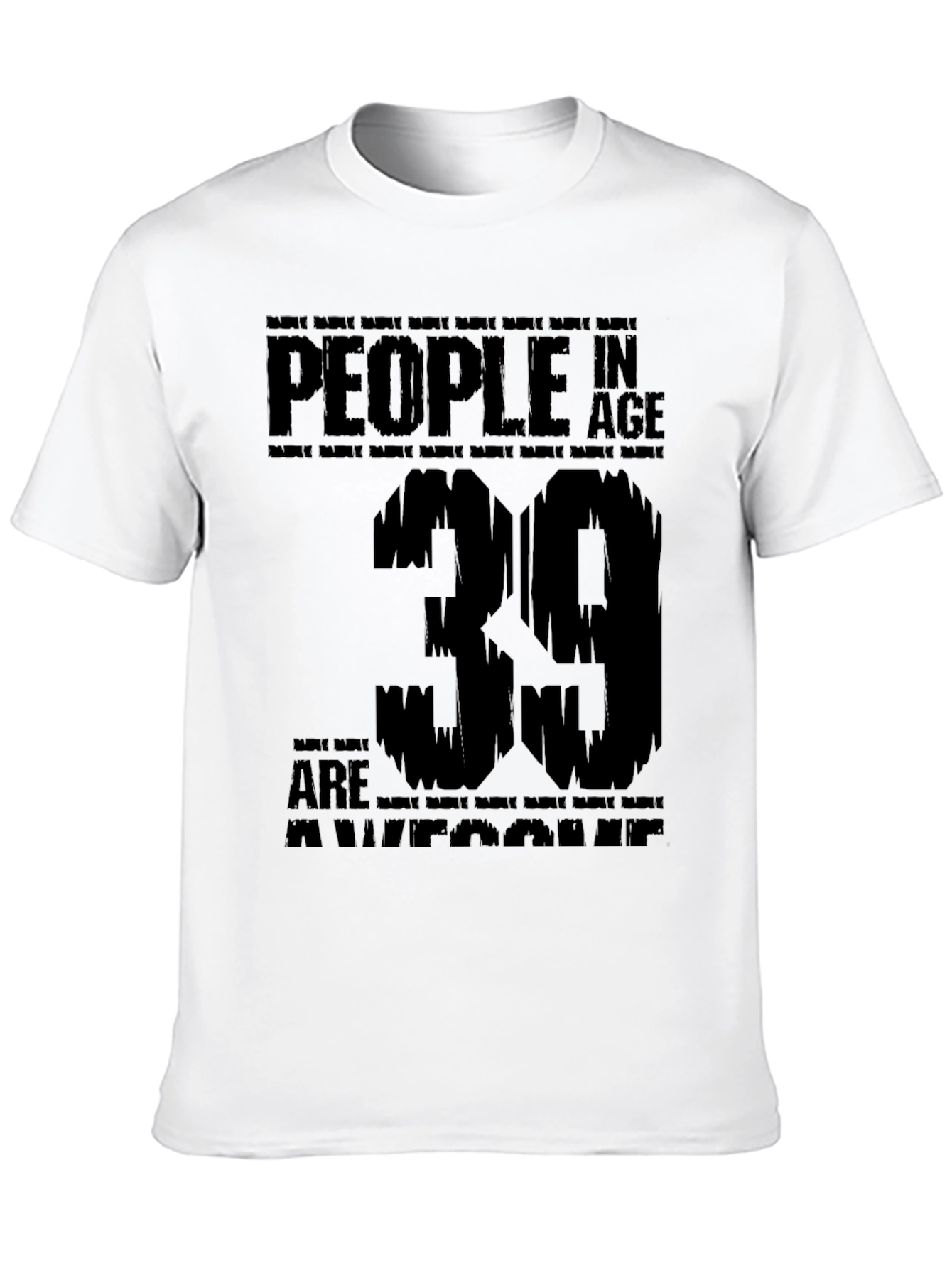 39 Awesome Birthday T-Shirt - Limited Edition