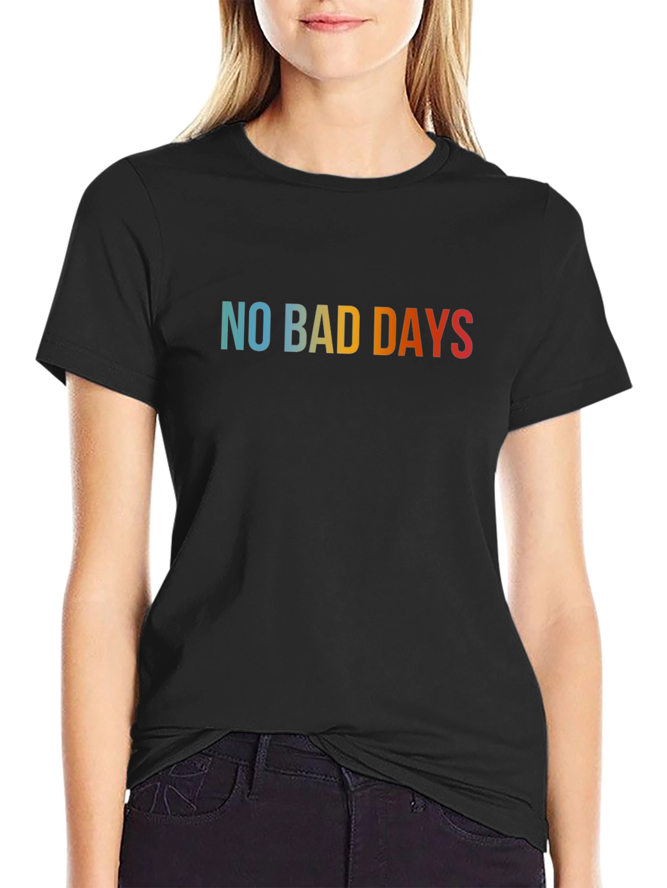 No Bad Days Graphic Tee - Casual Comfort