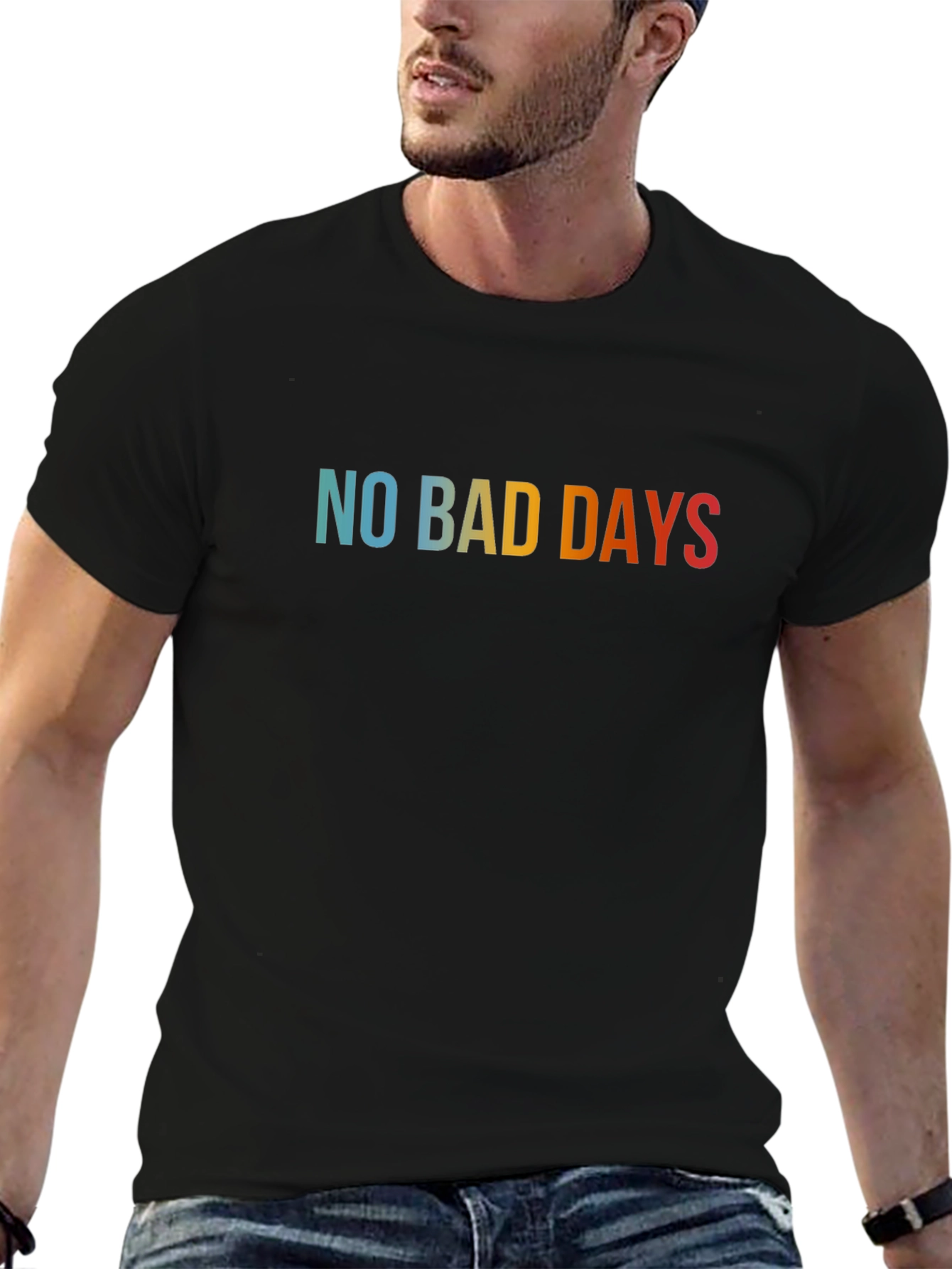 No Bad Days Graphic Tee - Casual Comfort