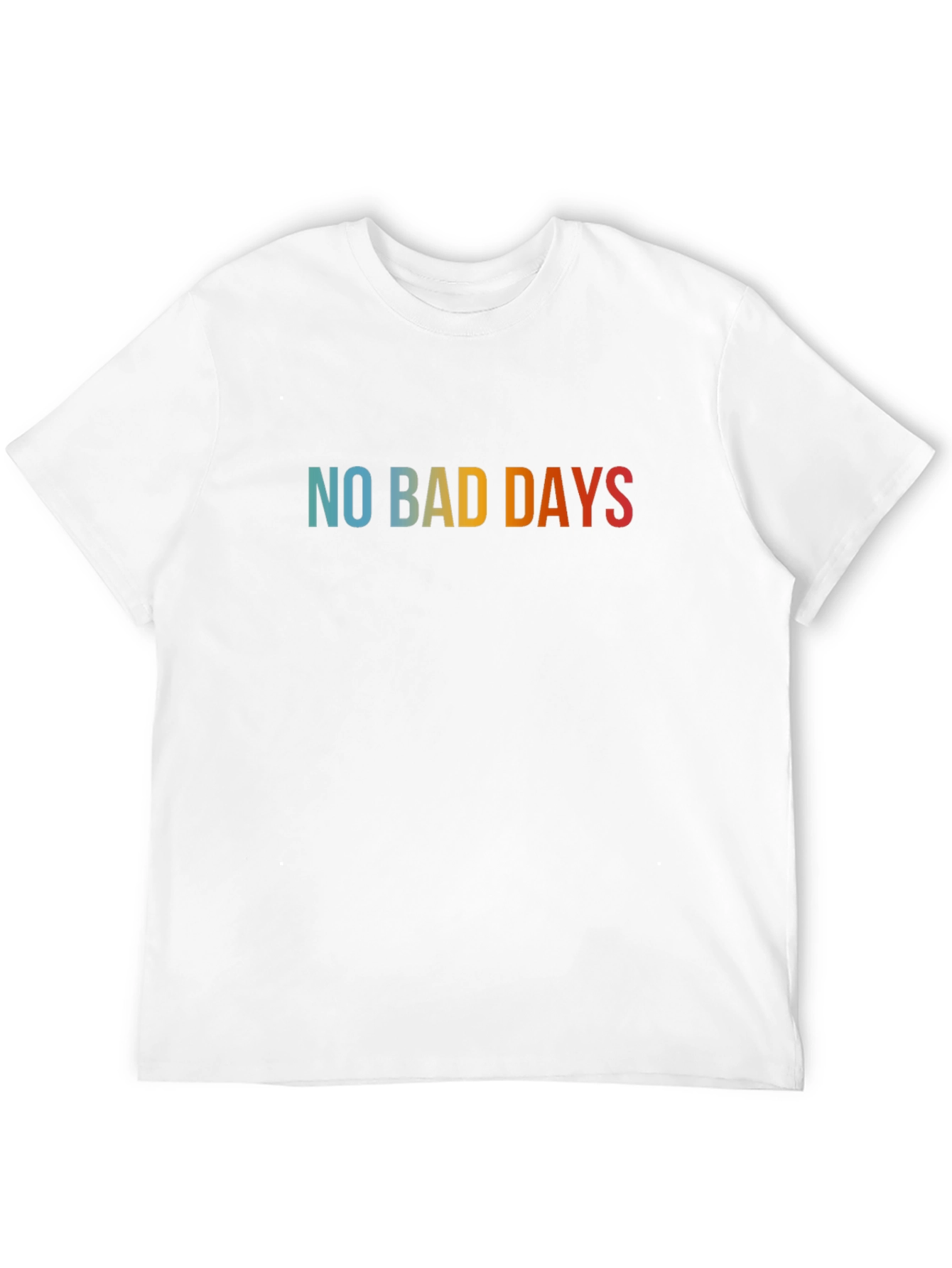 No Bad Days Graphic Tee - Casual Comfort