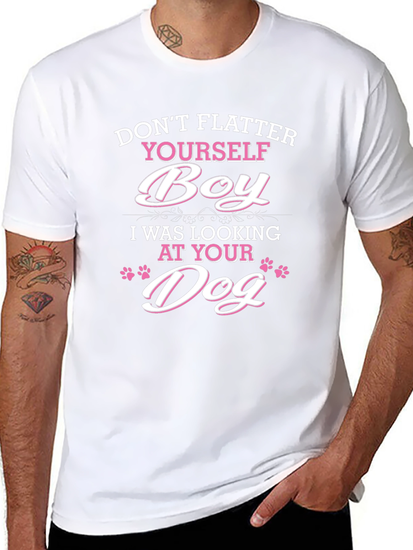 Dont Flatter Yourself Dog Lover T-Shirt