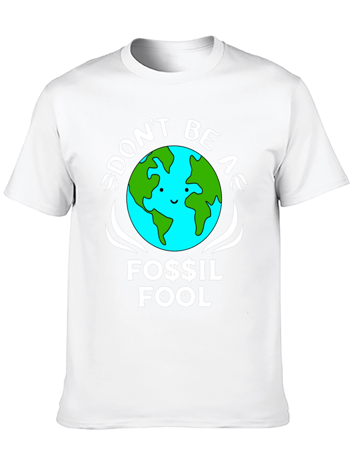 Dont Be A Fossil Fool Graphic T-Shirt