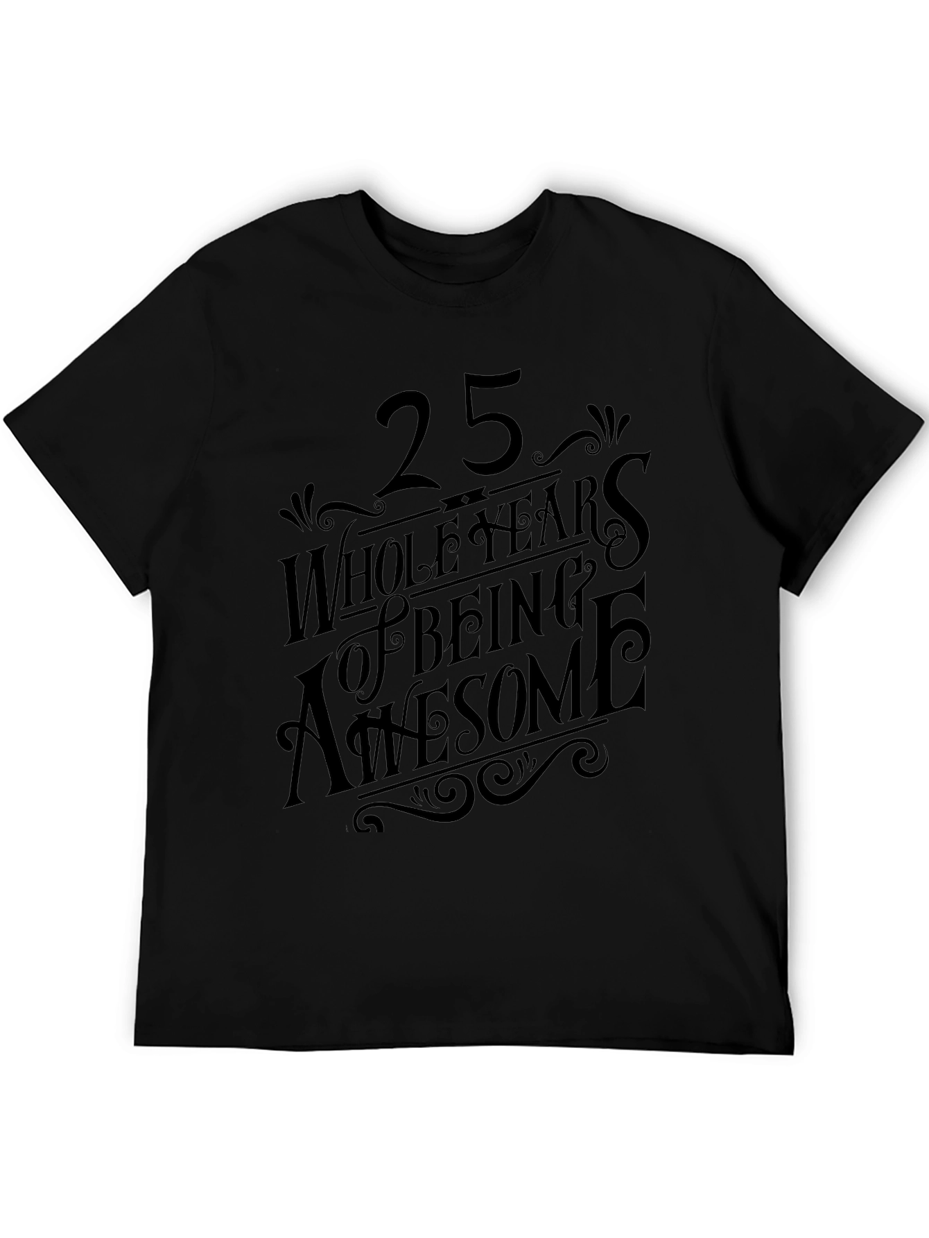 25 Years of Being Awesome Black Graphic Tee