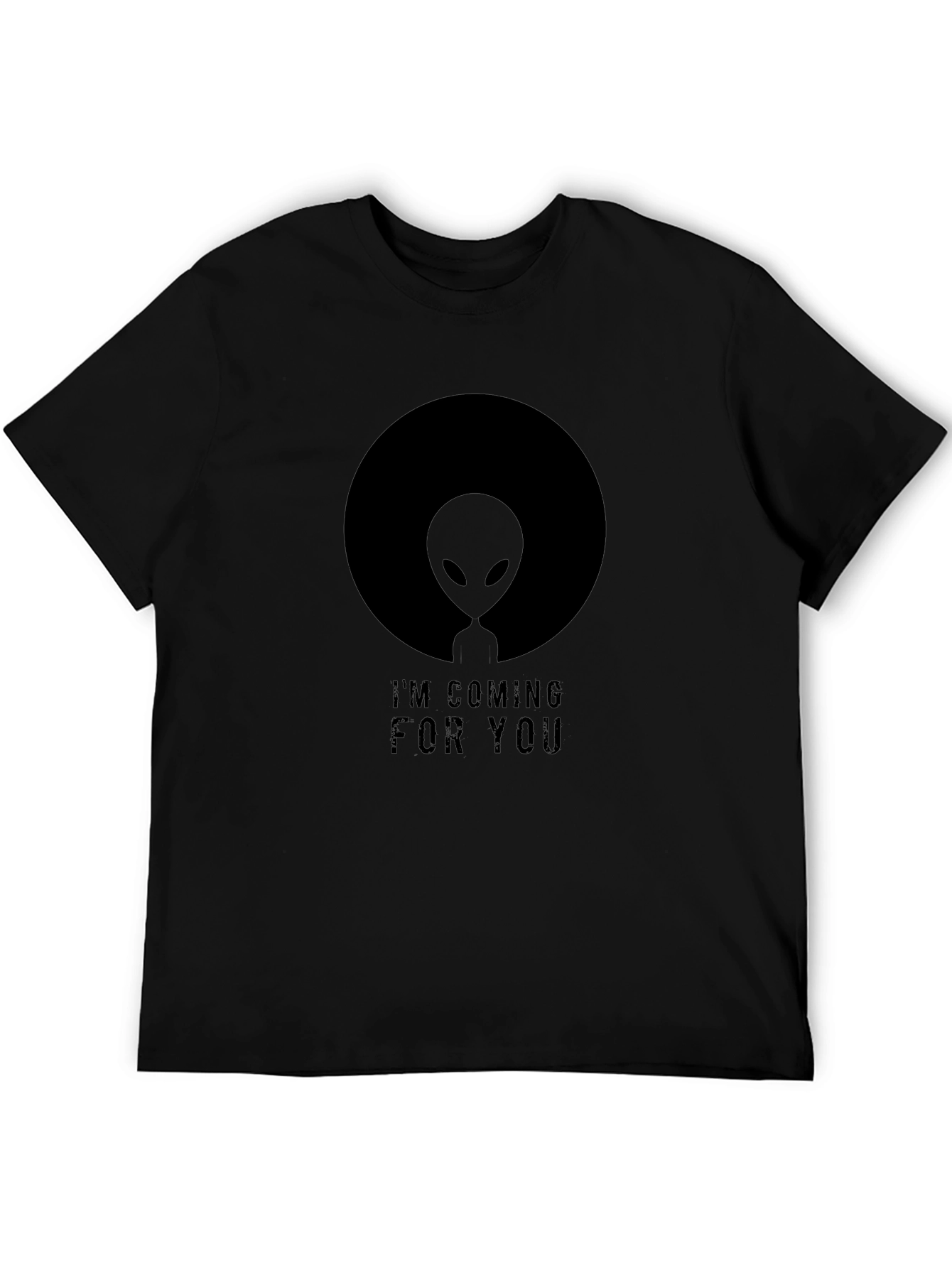 Alien Coming For You Black T-Shirt