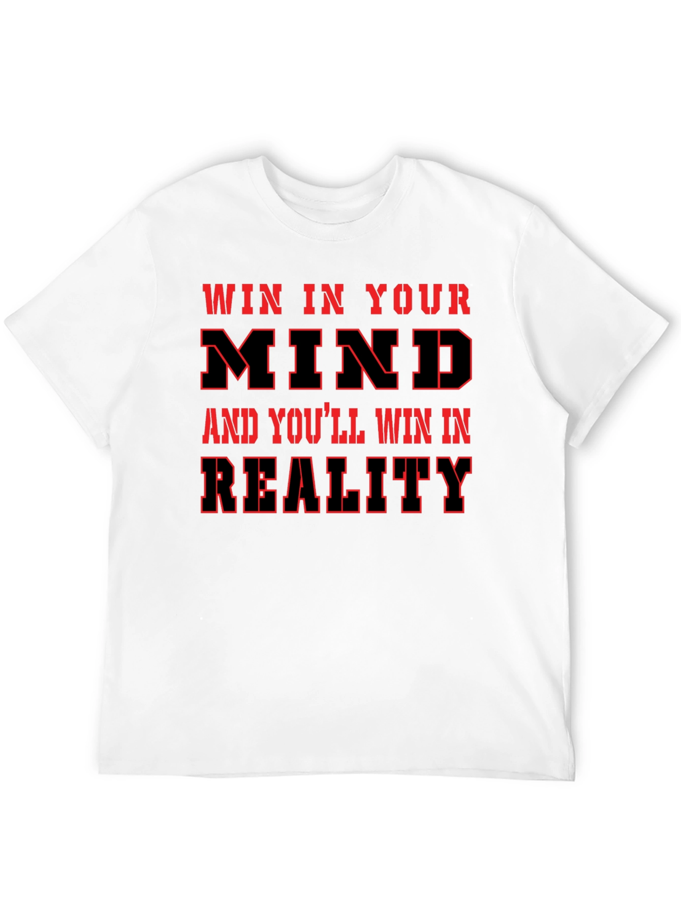 Motivational Mindset Graphic T-Shirt