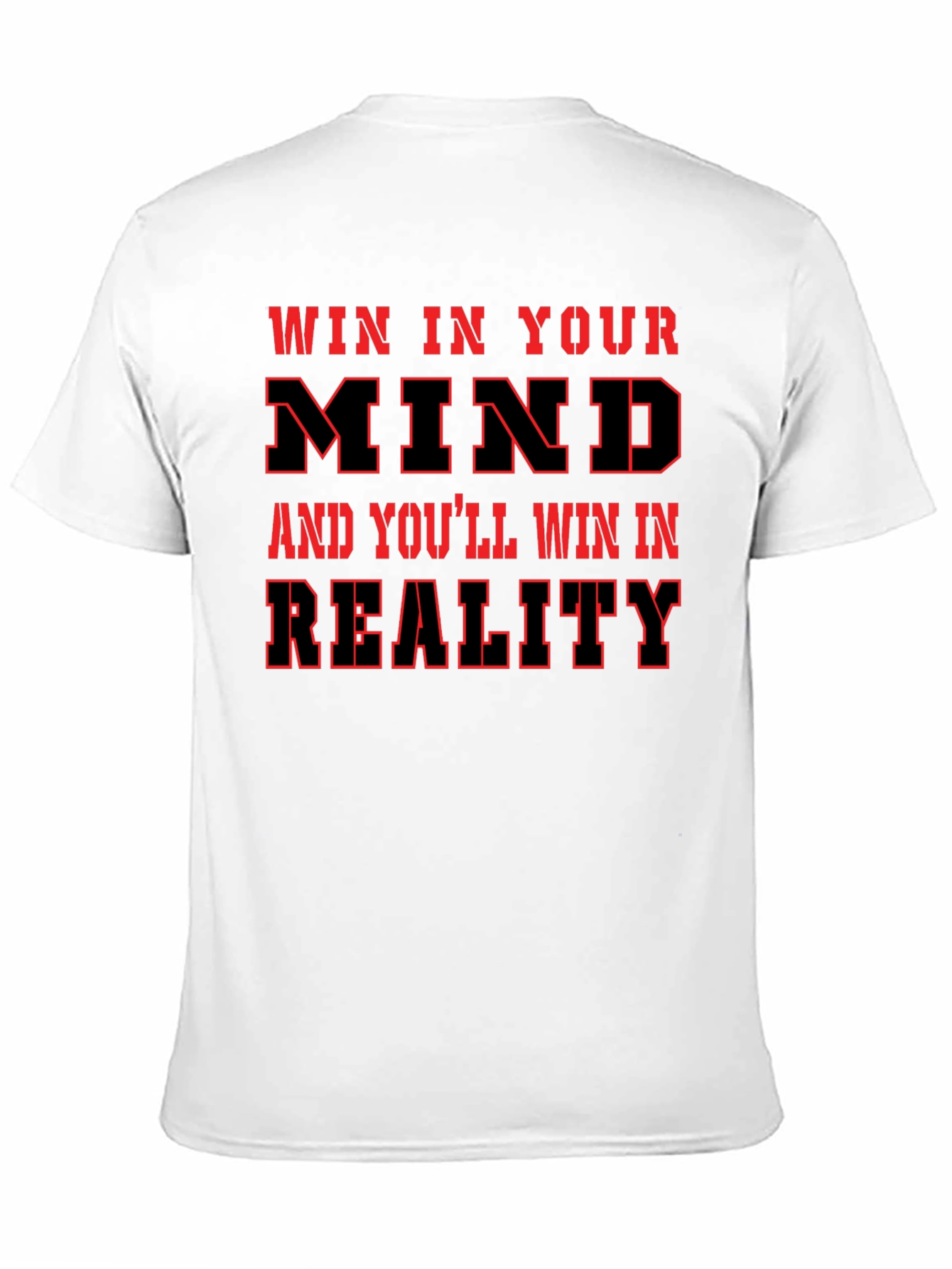 Motivational Mindset Graphic T-Shirt