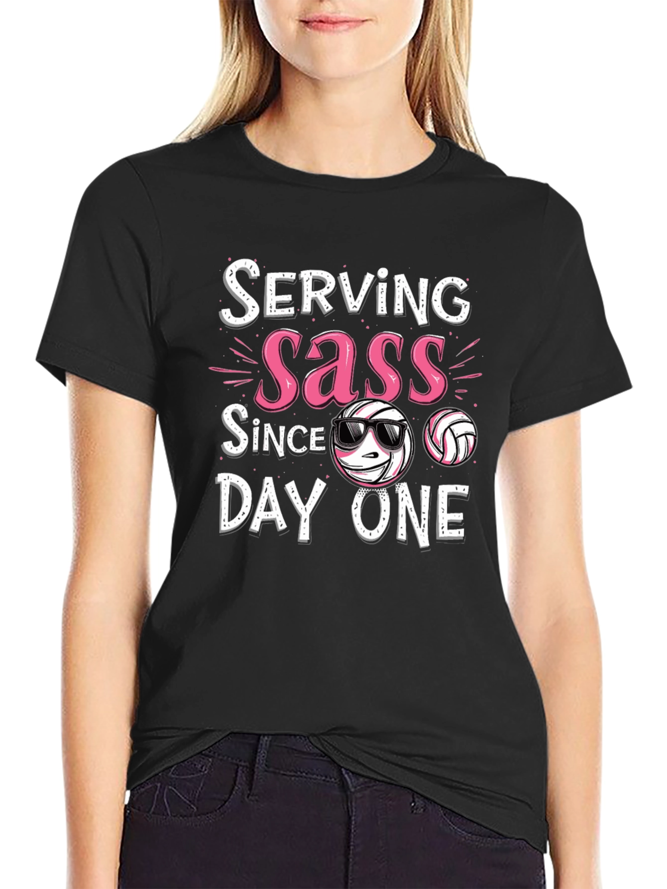 Serving Sass Since Day One Volleyball T-Shirt