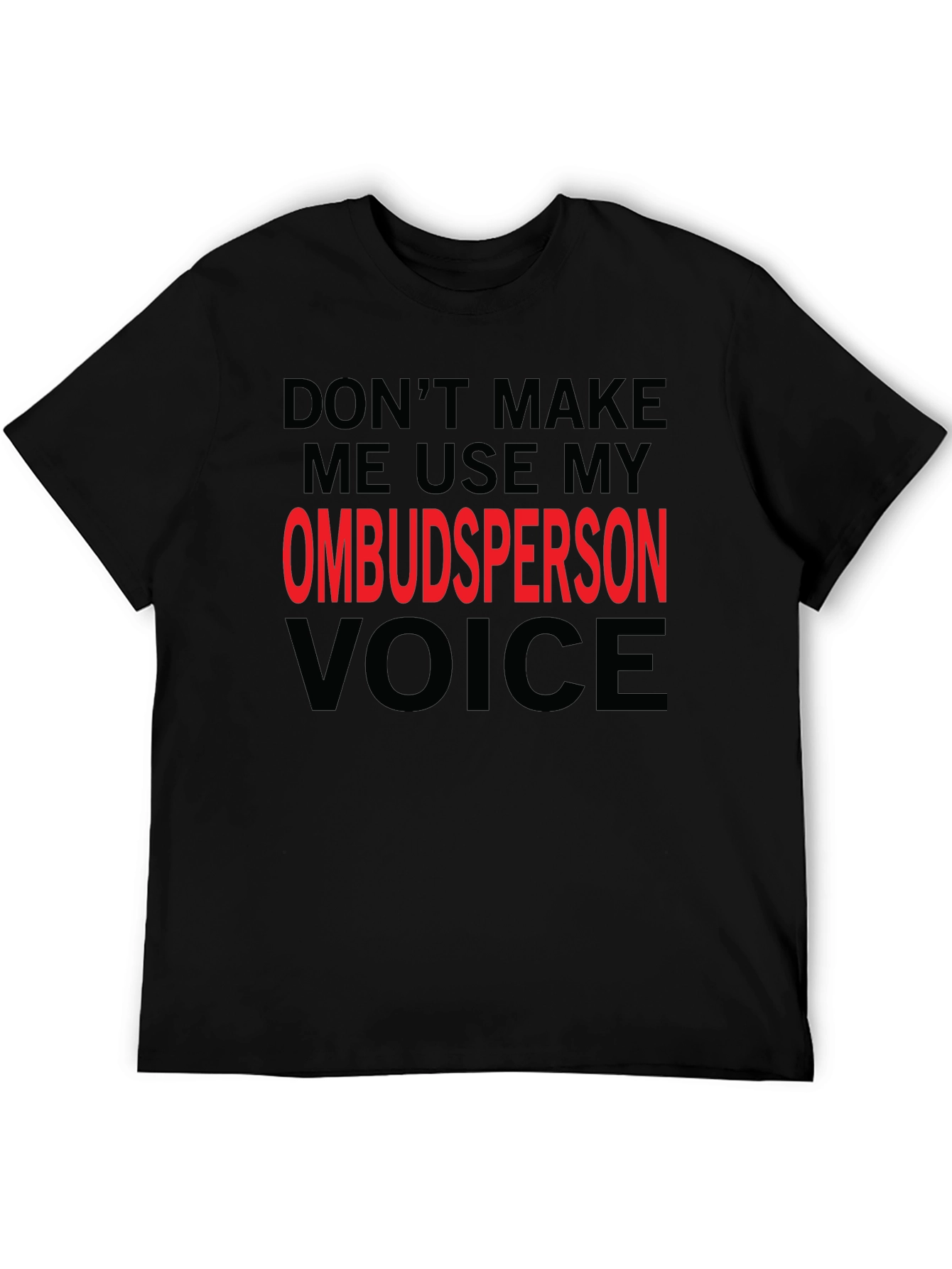 Ombudsperson Voice T-Shirt