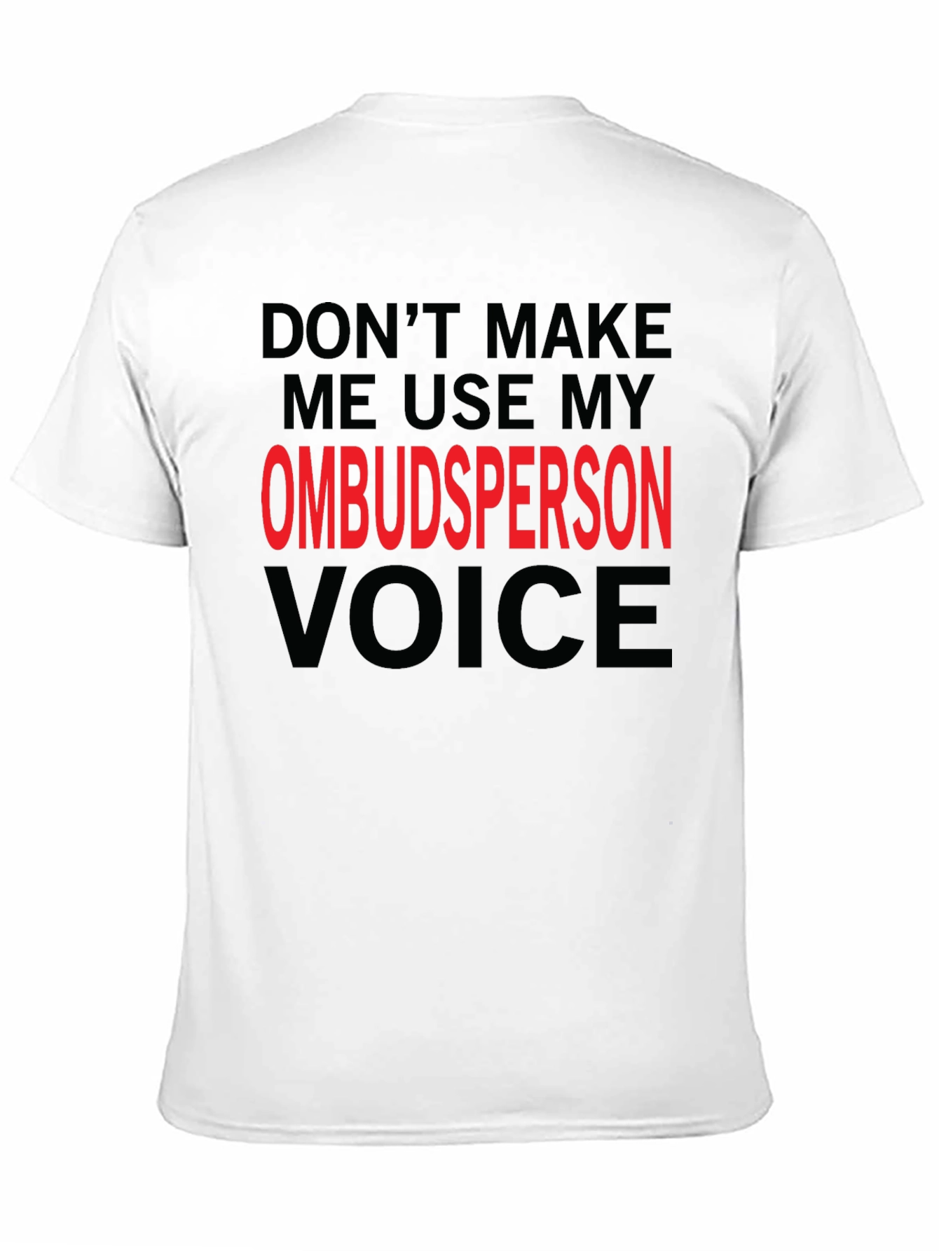 Ombudsperson Voice T-Shirt