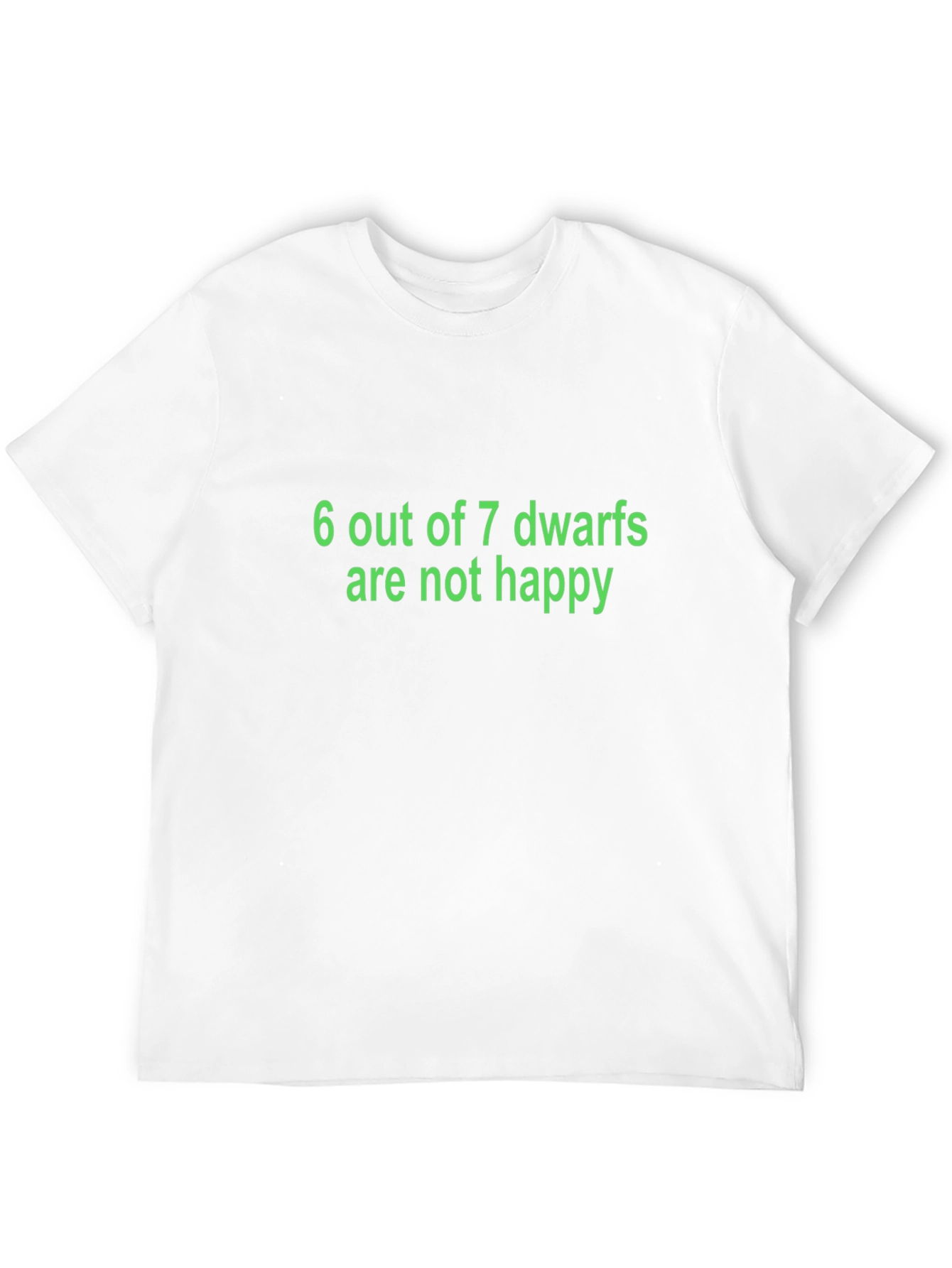 6 Out of 7 Dwarfs Funny T-Shirt