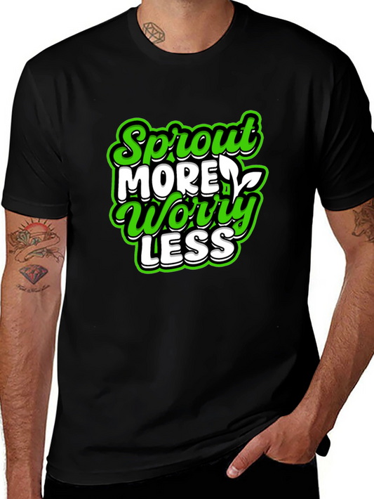Sprout More Worry Less Graphic T-Shirt