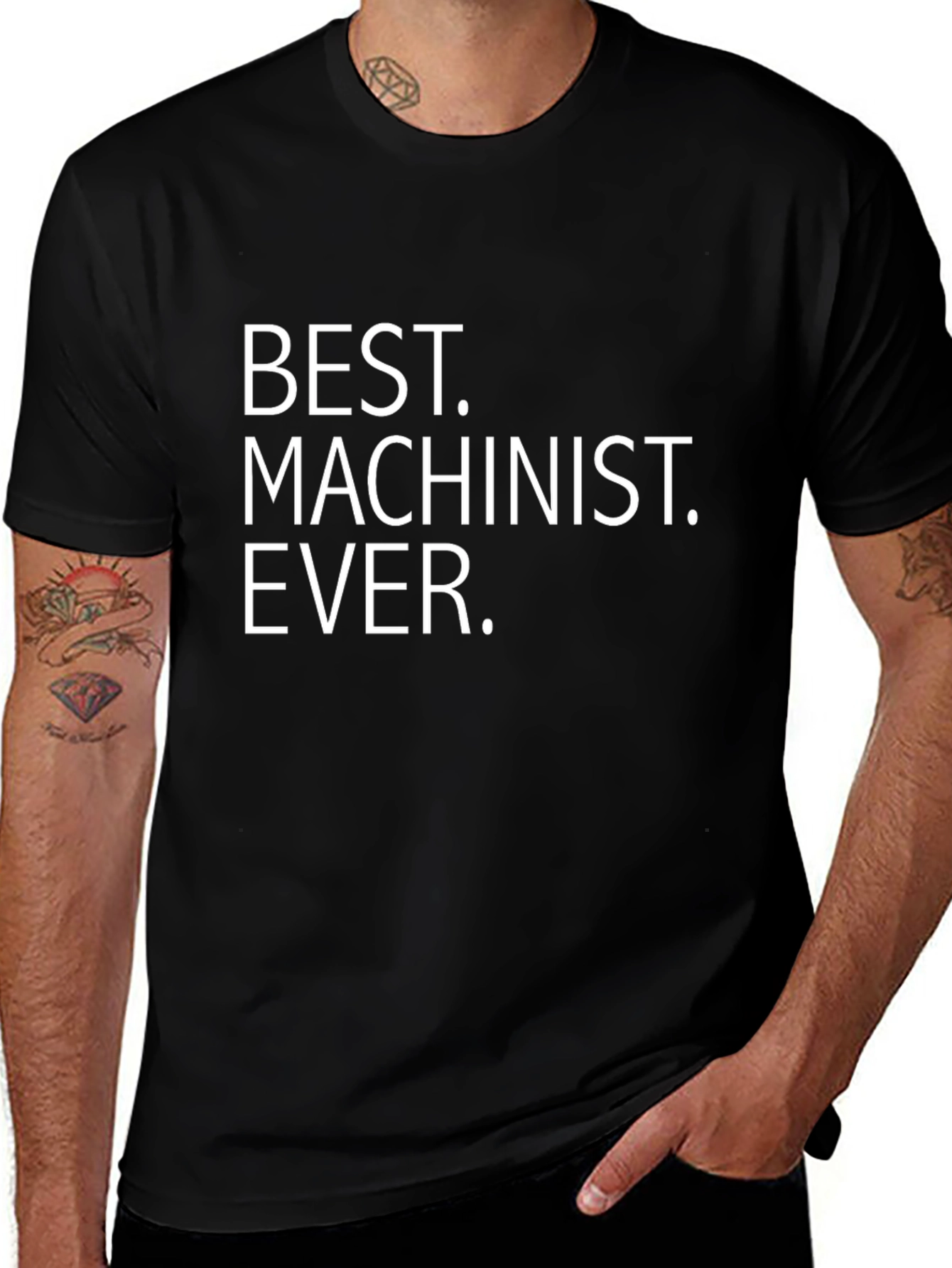 Best Machinist Ever T-Shirt - Black Crew Neck