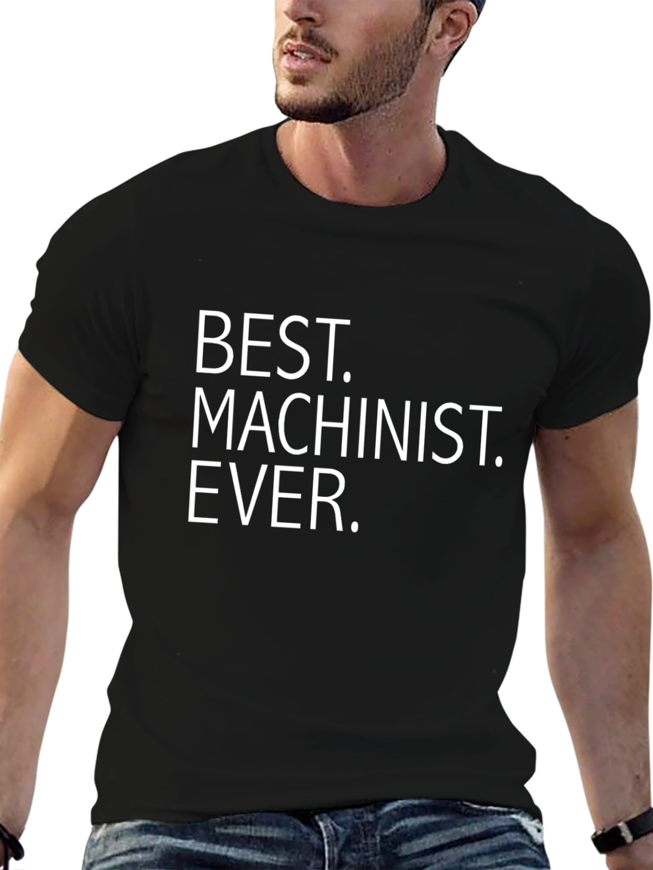 Best Machinist Ever T-Shirt - Black Crew Neck