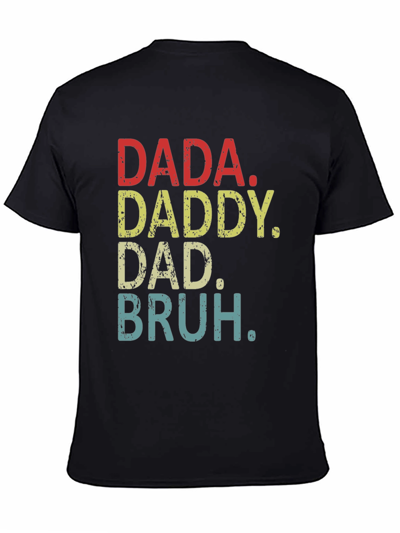 DADA DADDY DAD BRUH Funny Dad T-Shirt