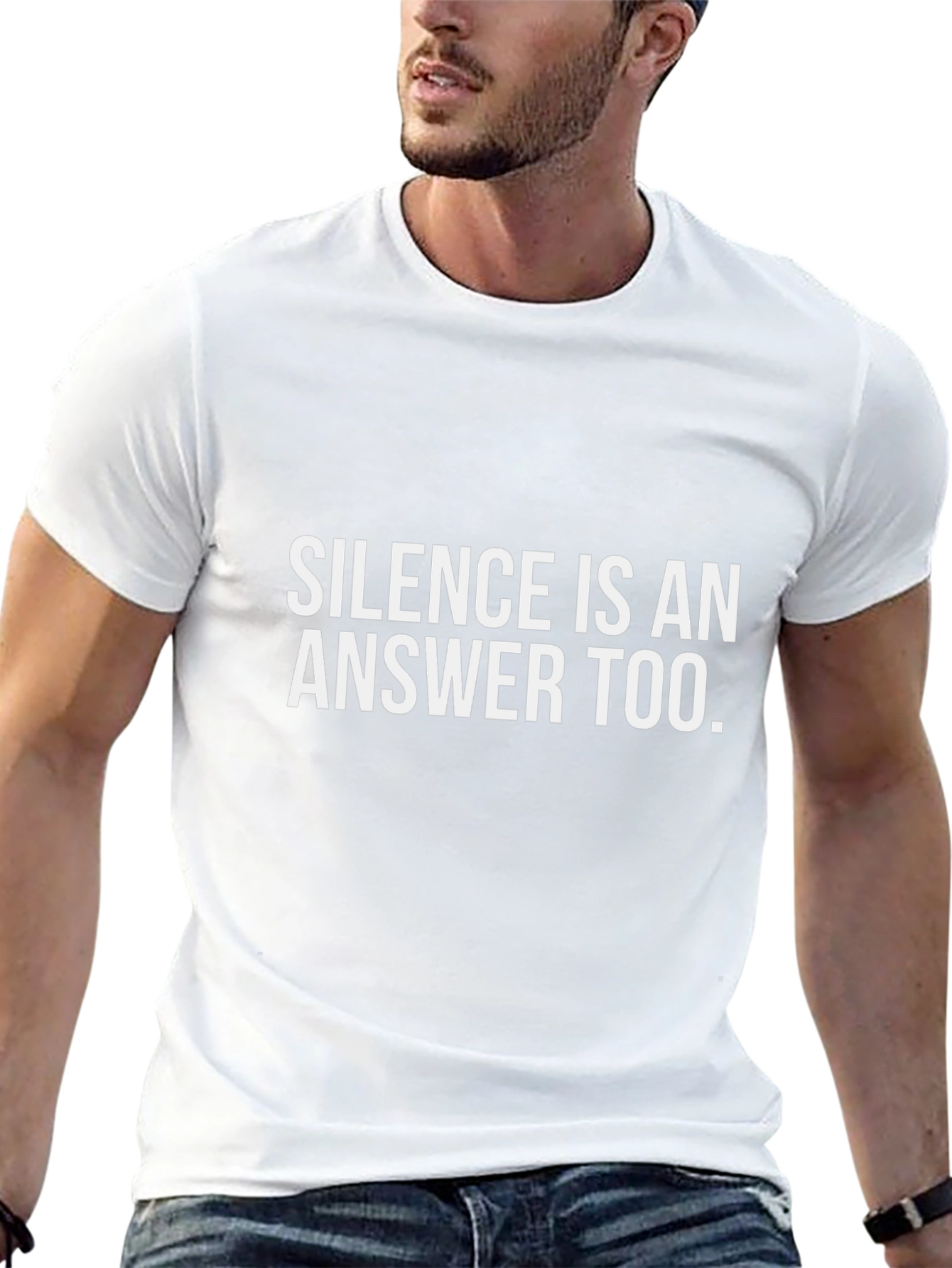 Silence Is An Answer Too. Black T-Shirt