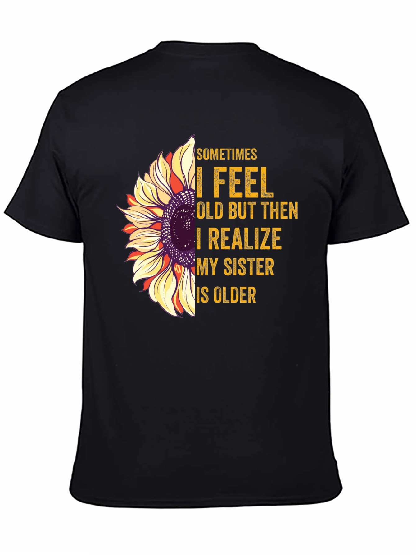 Funny Sister Sunflower T-Shirt