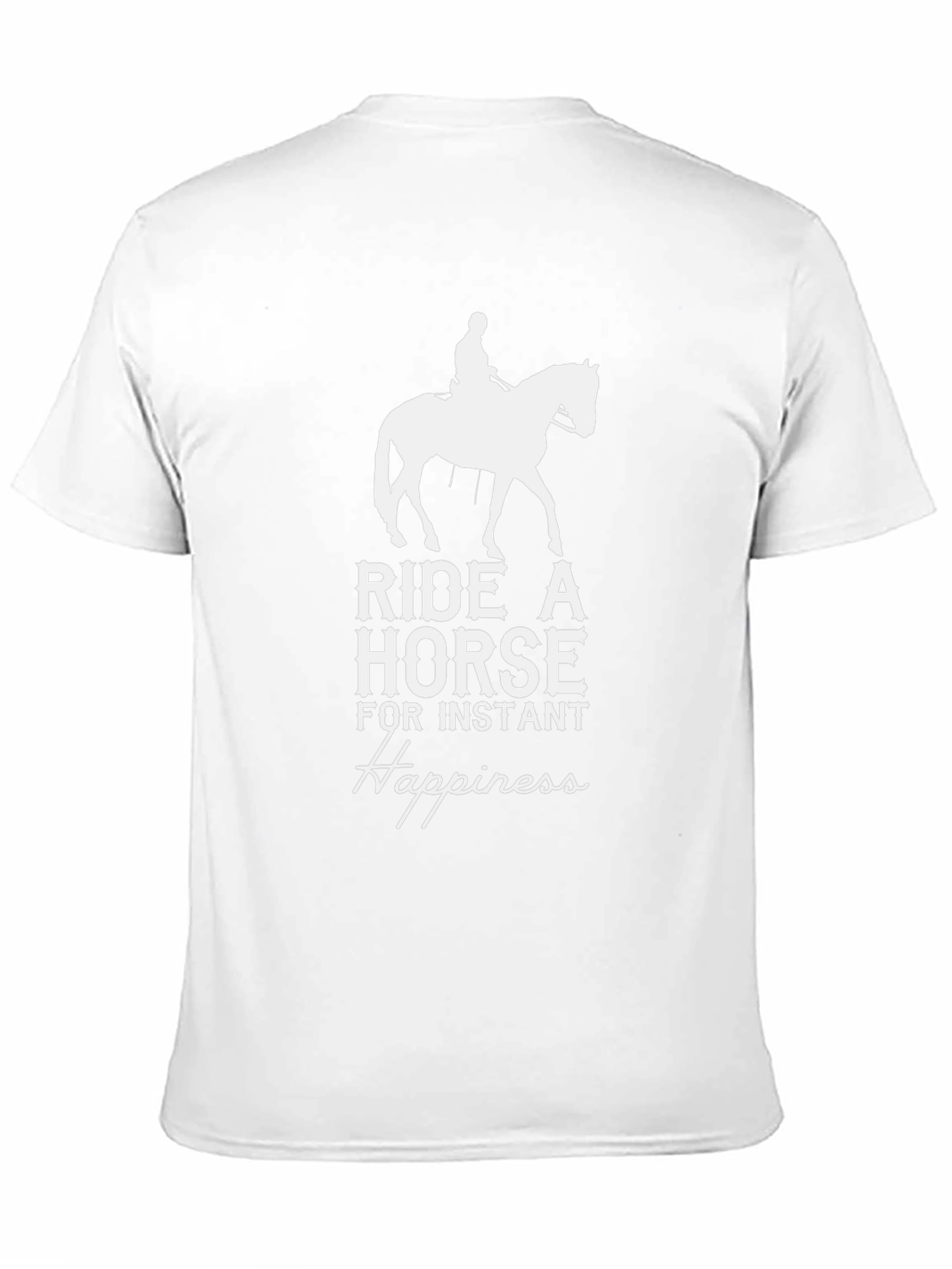 Ride a Horse Instant Happiness T-Shirt