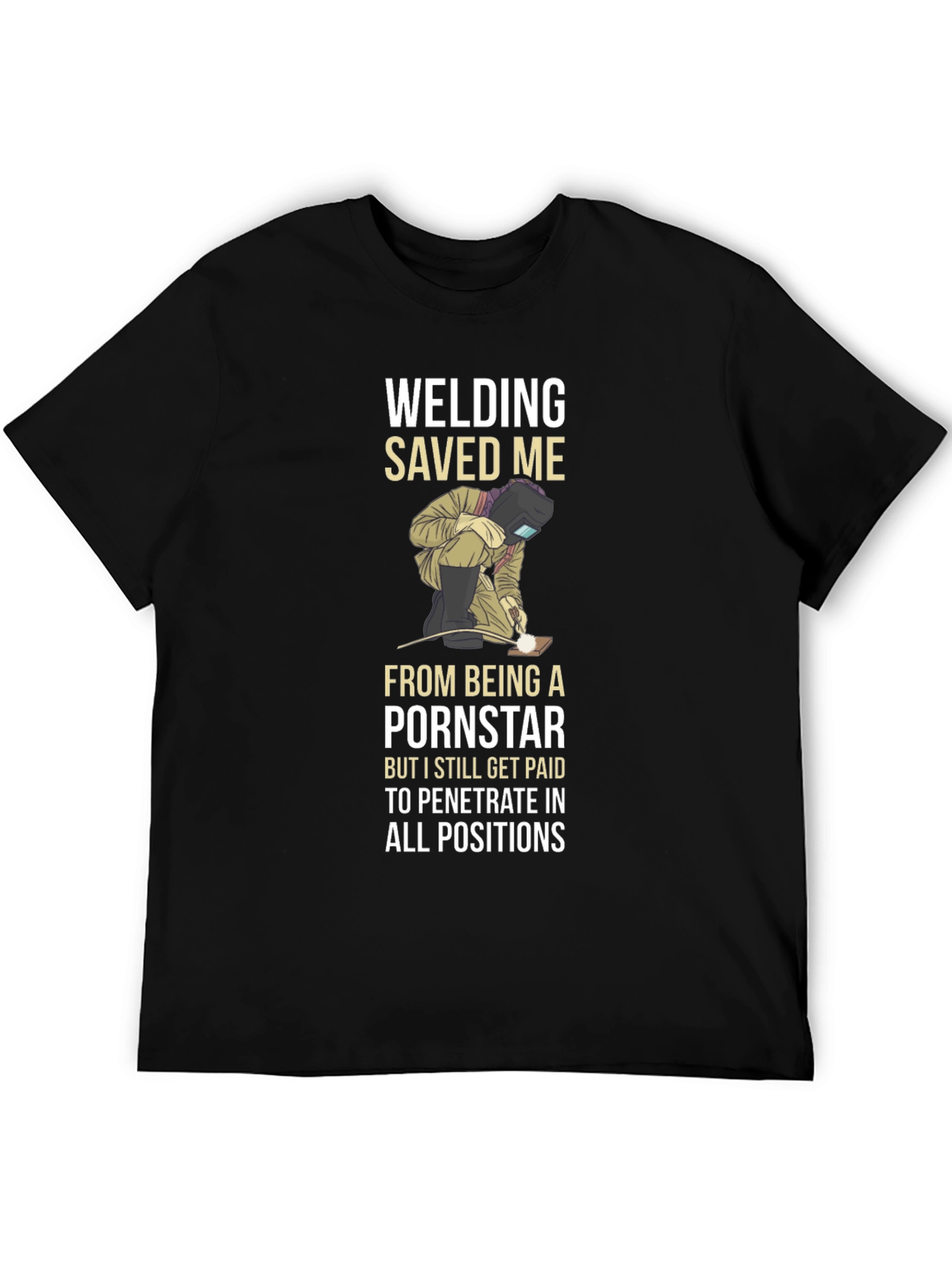 Welding Saved Me T-Shirt Funny Welder Tee