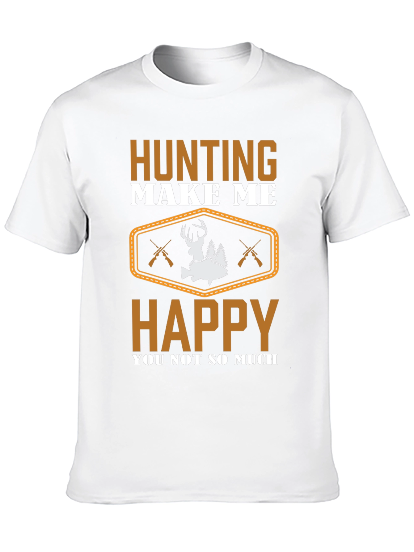 Hunting Makes Me Happy T-Shirt