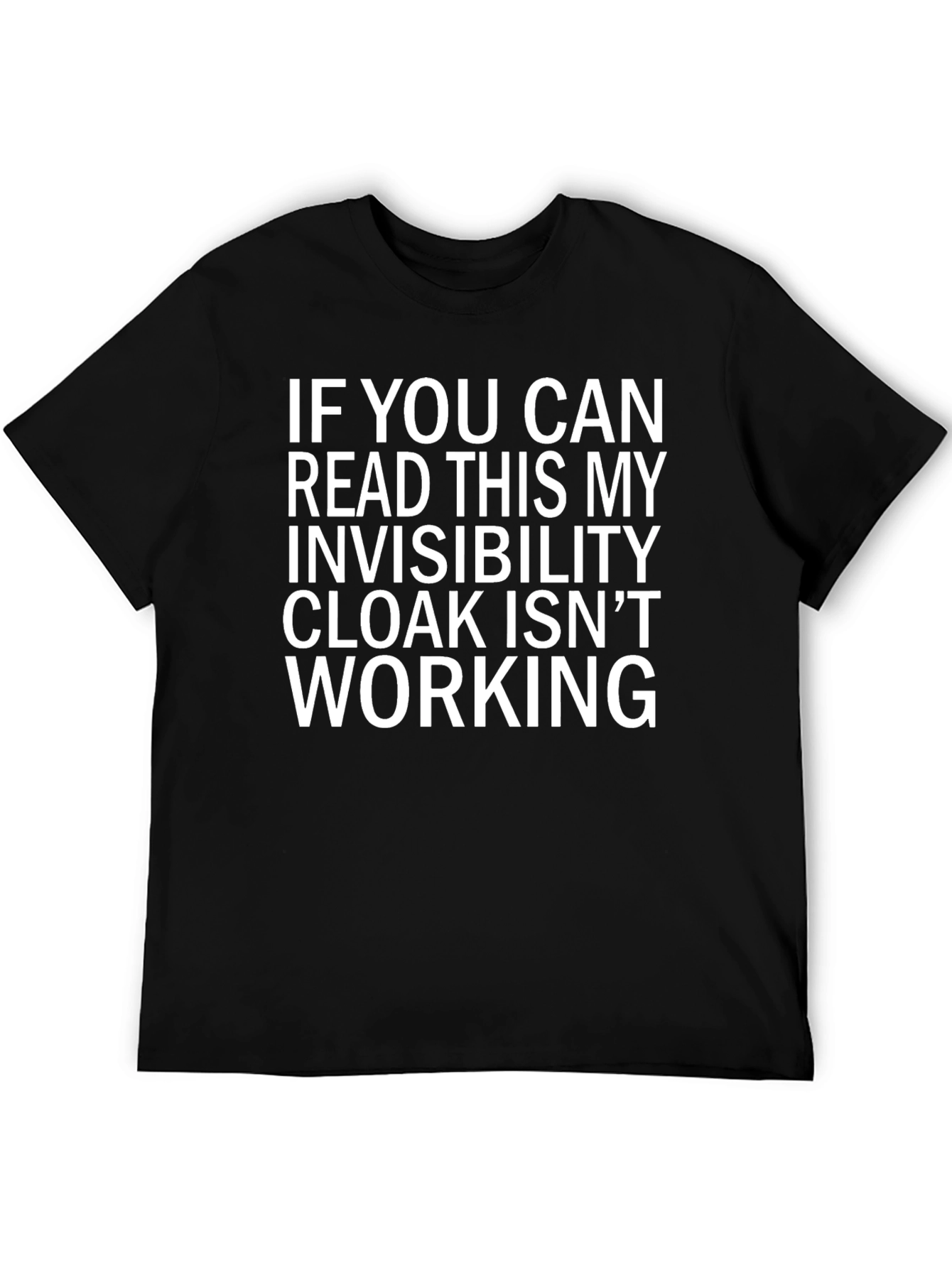 Invisibility Cloak Funny Graphic T-Shirt