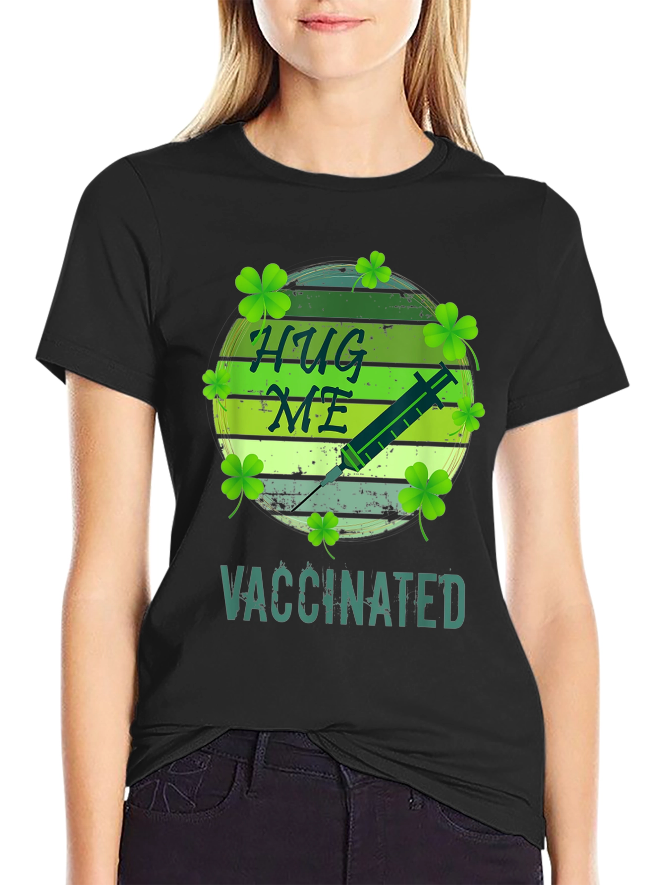 Hug Me Im Vaccinated St. Patricks Day T-Shirt