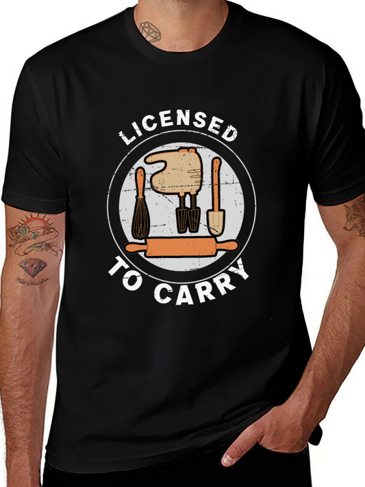 Licensed to Carry Baking T-Shirt - Bakers Humor