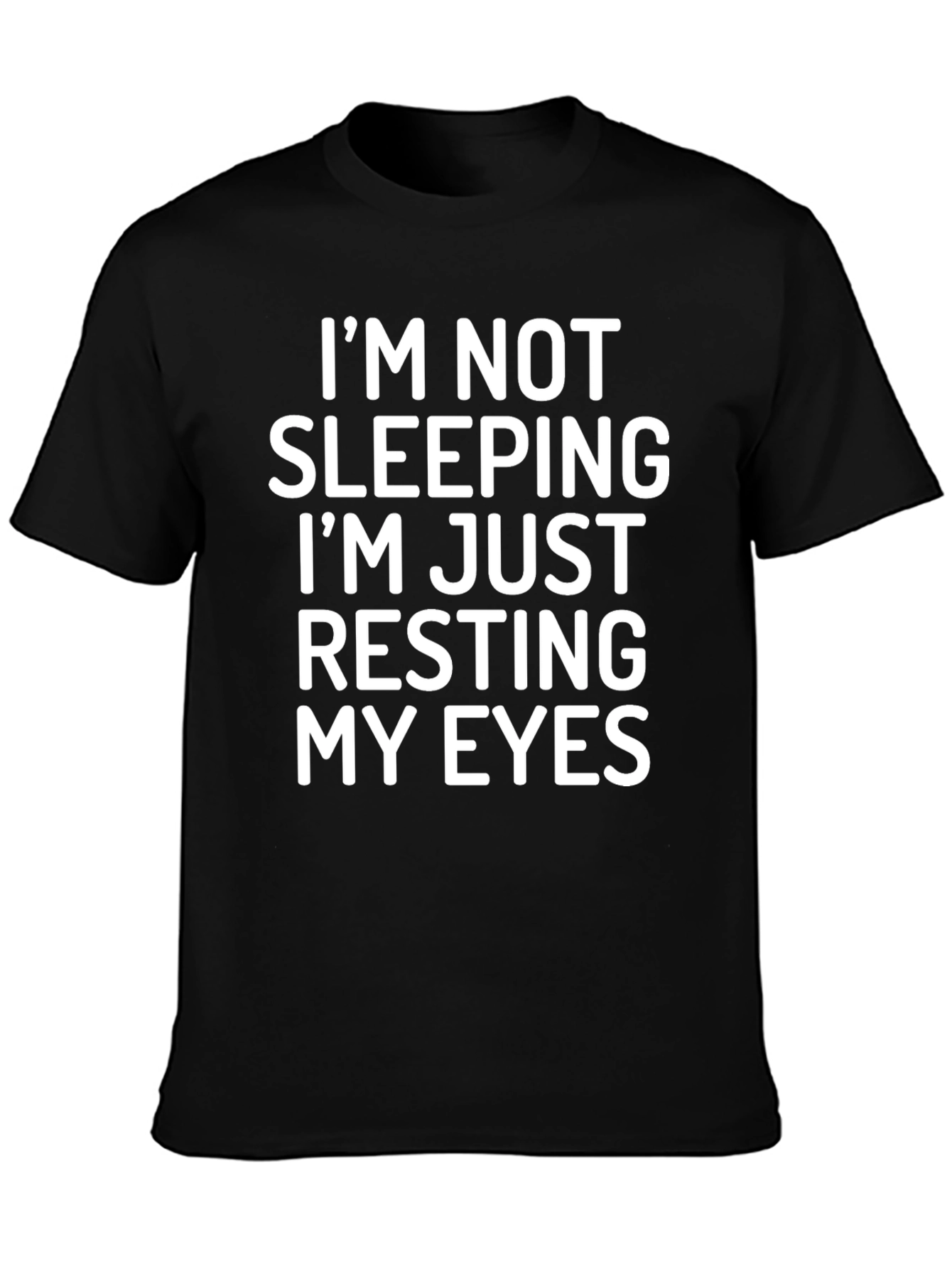 Resting Eyes Funny T-Shirt