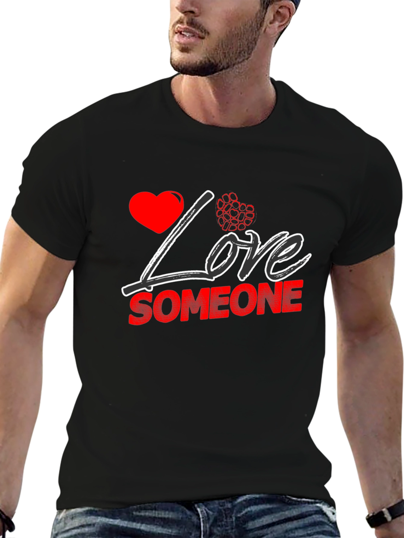 Love Someone Black T-Shirt Valentines Day Gift