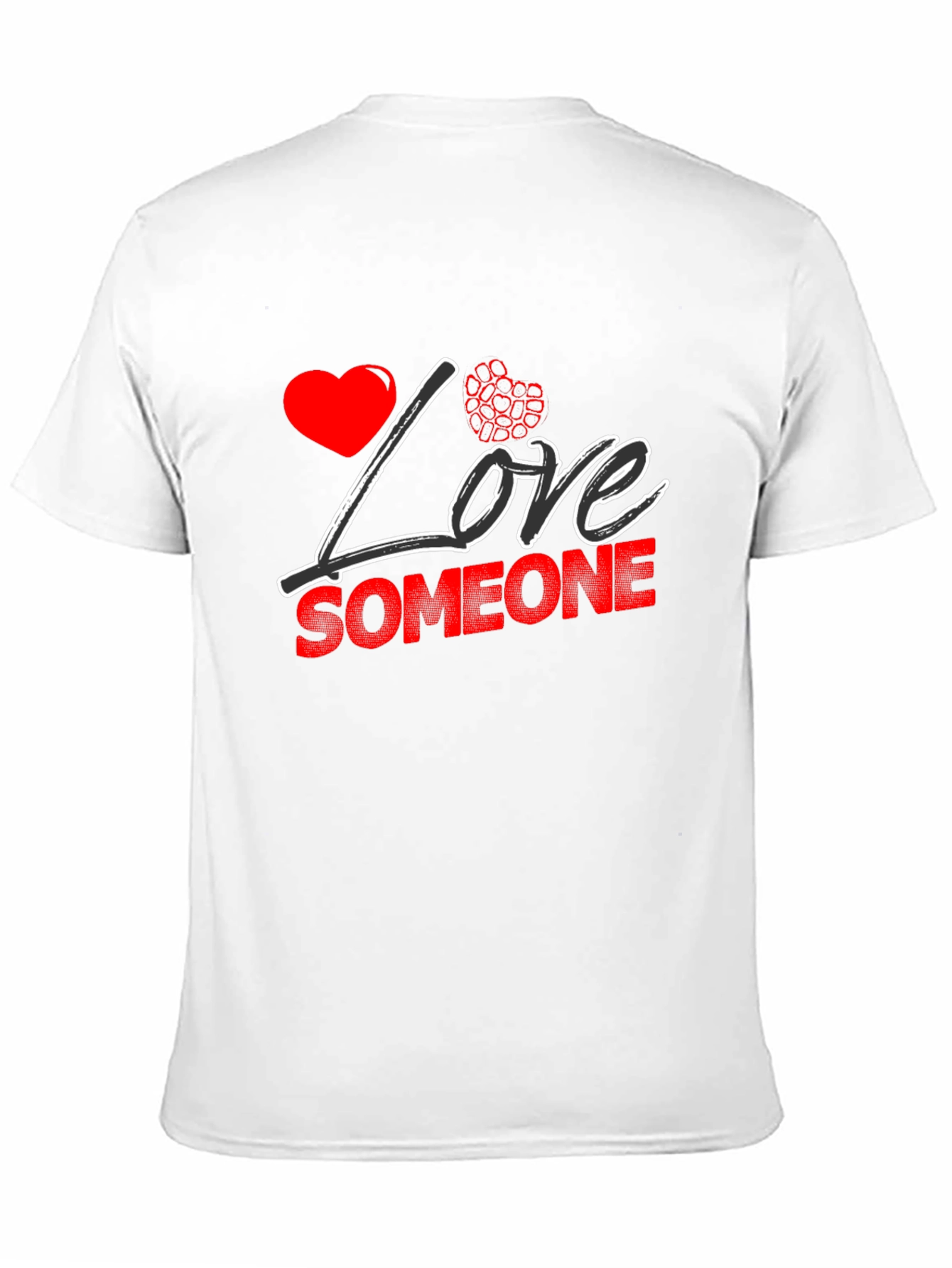 Love Someone Black T-Shirt Valentines Day Gift