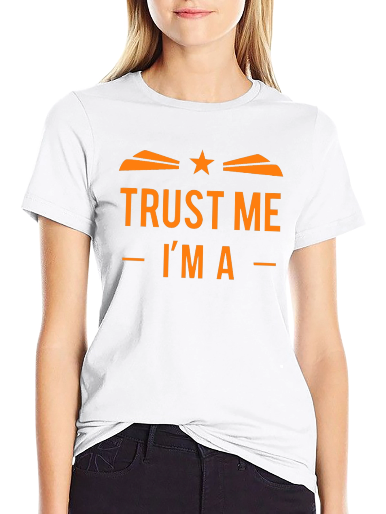 Trust Me Im A... Graphic Tee