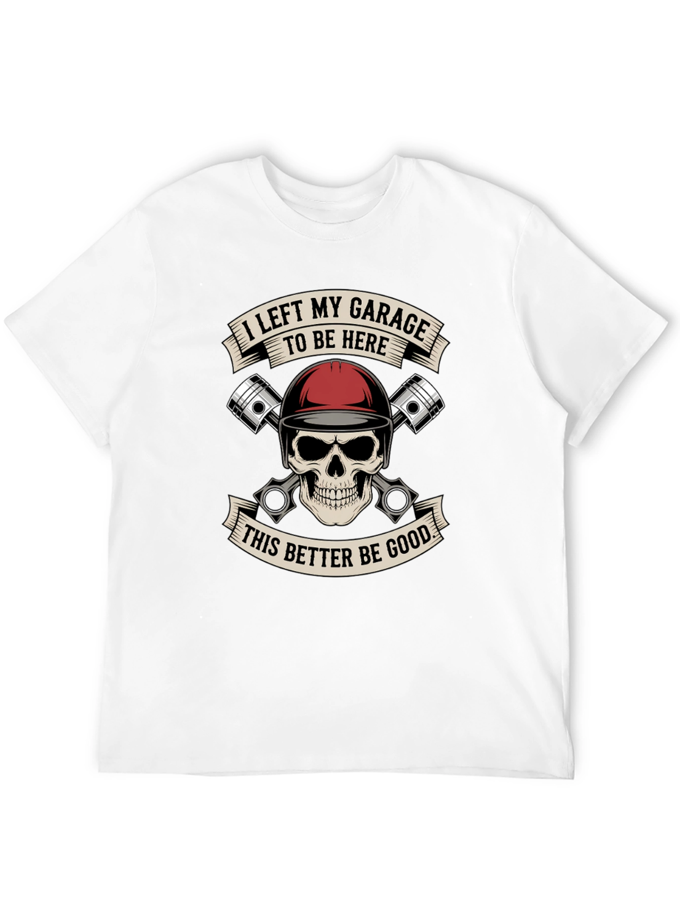 Garage Humor T-Shirt