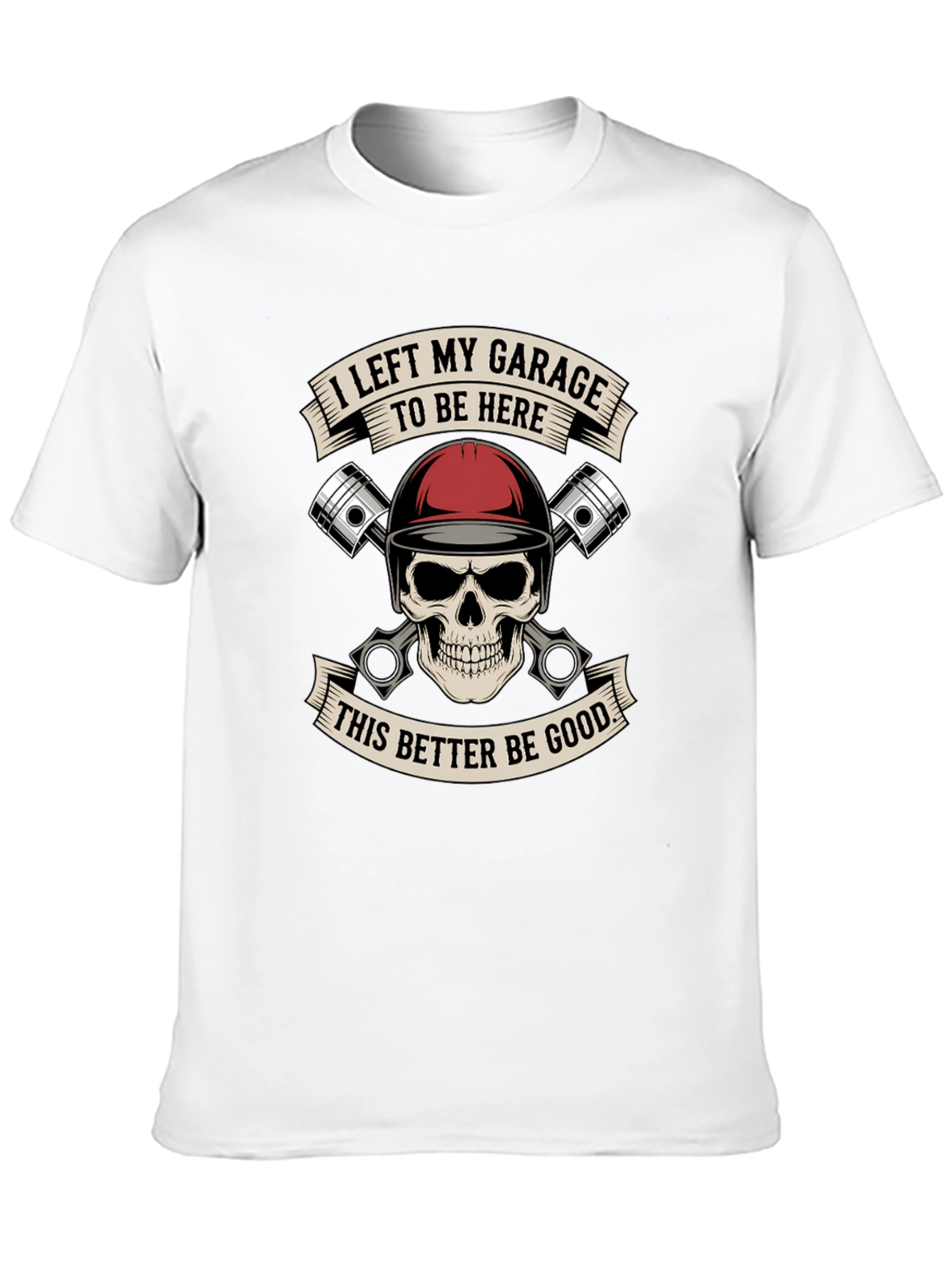 Garage Humor T-Shirt