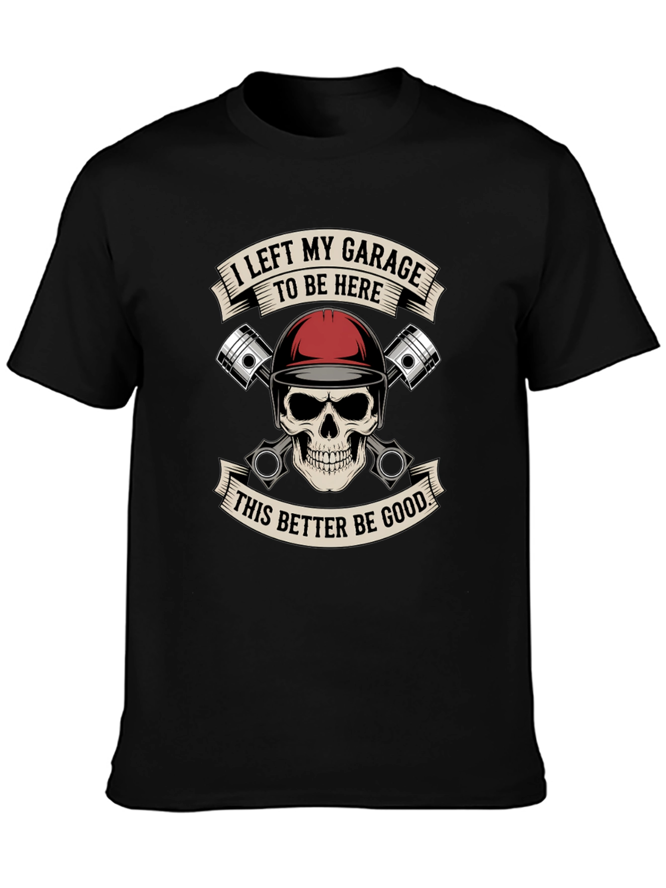 Garage Humor T-Shirt