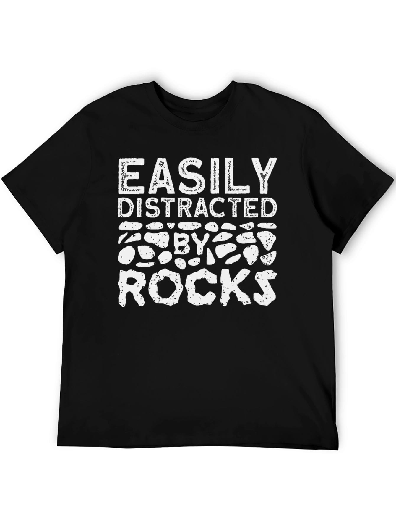 Easily Distracted By Rocks T-Shirt
