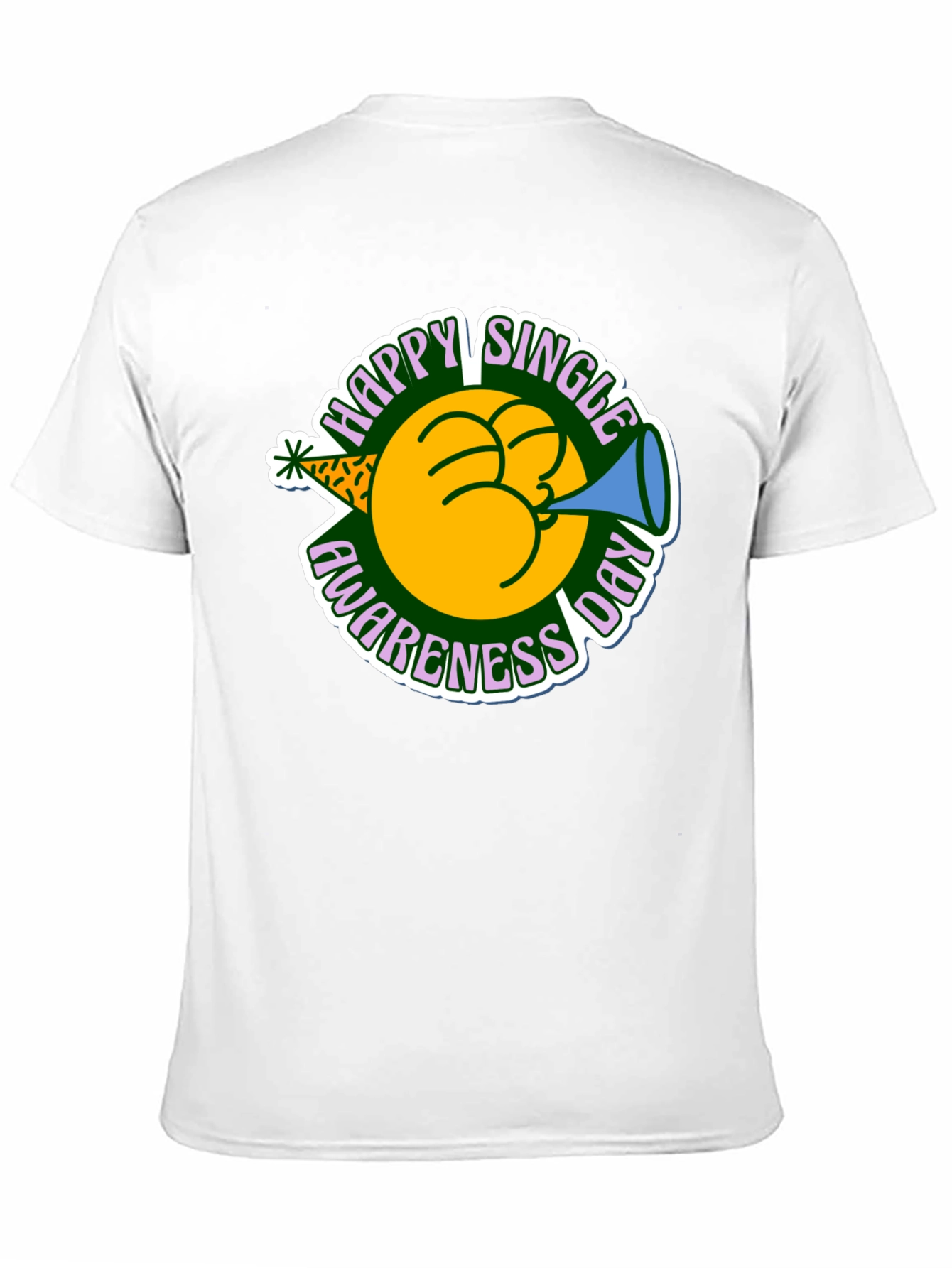 Happy Single Awareness Day T-Shirt