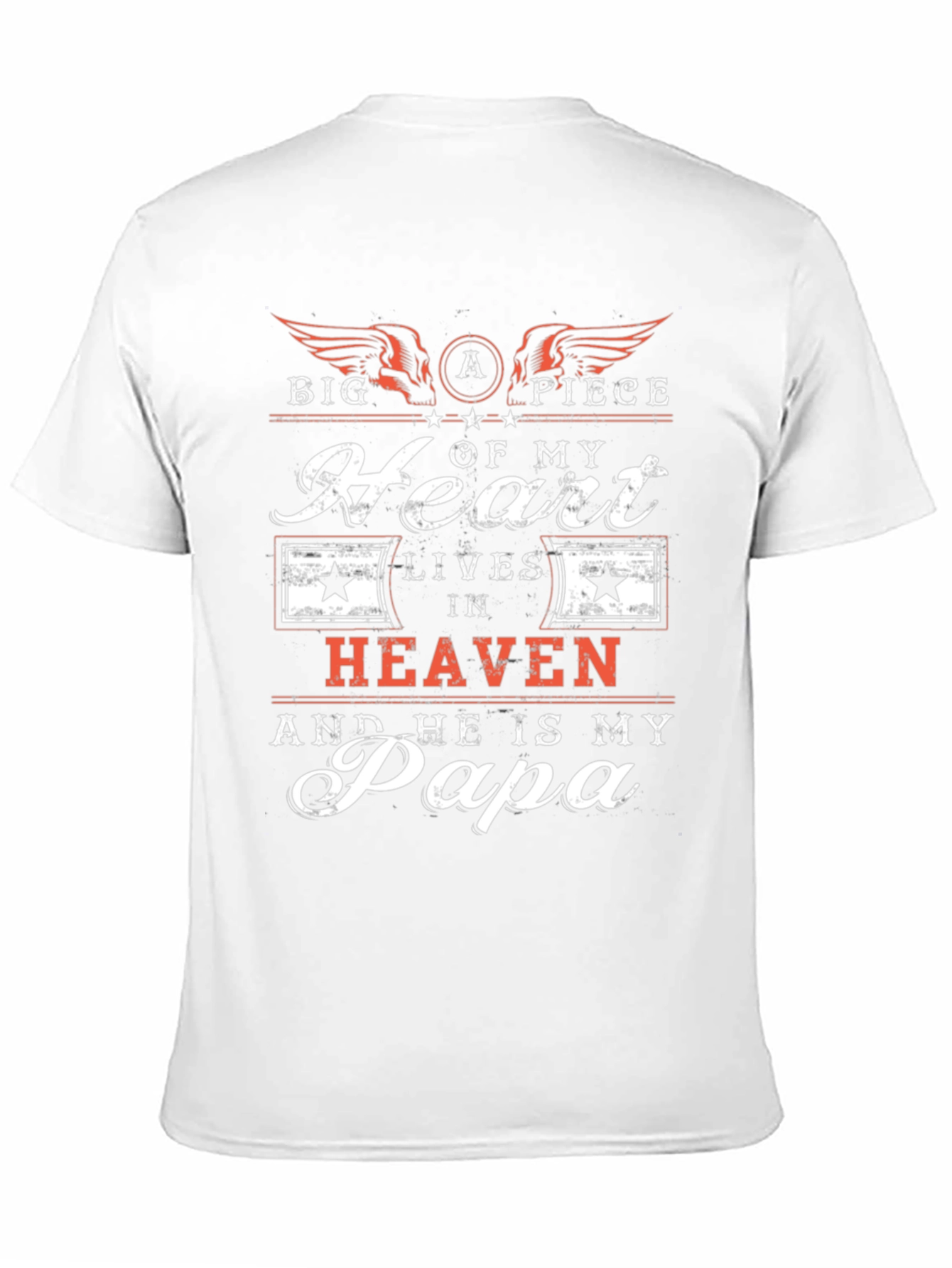 Papa in Heaven Graphic T-Shirt - Memorial Tribute