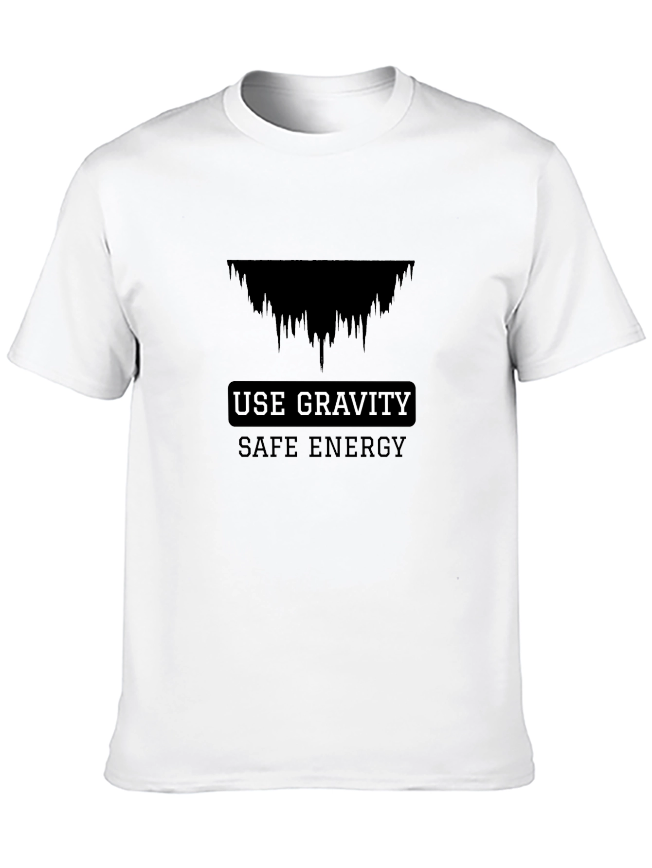 Use Gravity T-Shirt - Safe Energy Graphic Tee