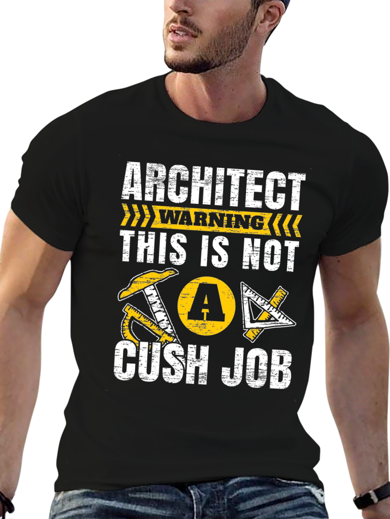 Architect Warning T-Shirt - Not a Cush Job