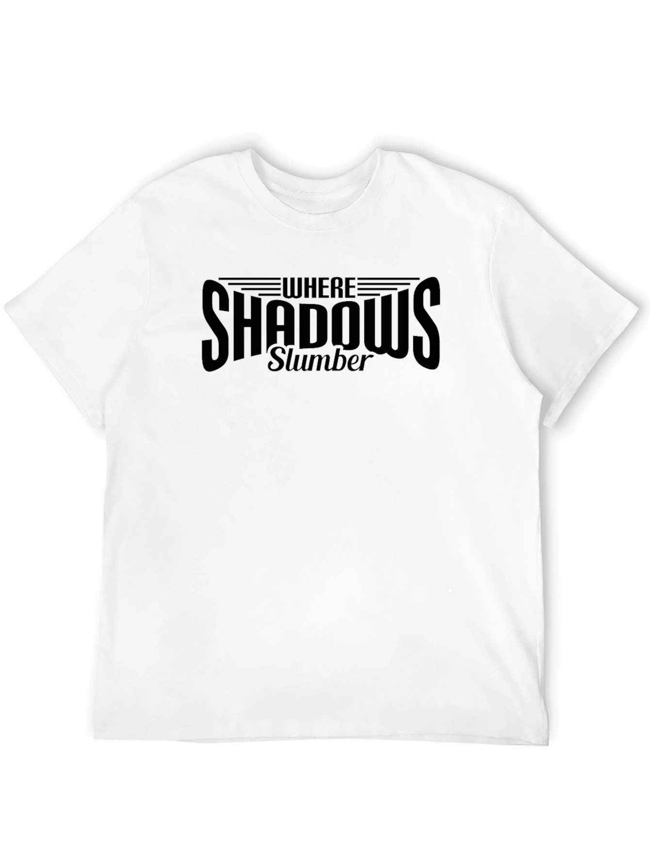 Where Shadows Slumber Black Graphic T-Shirt