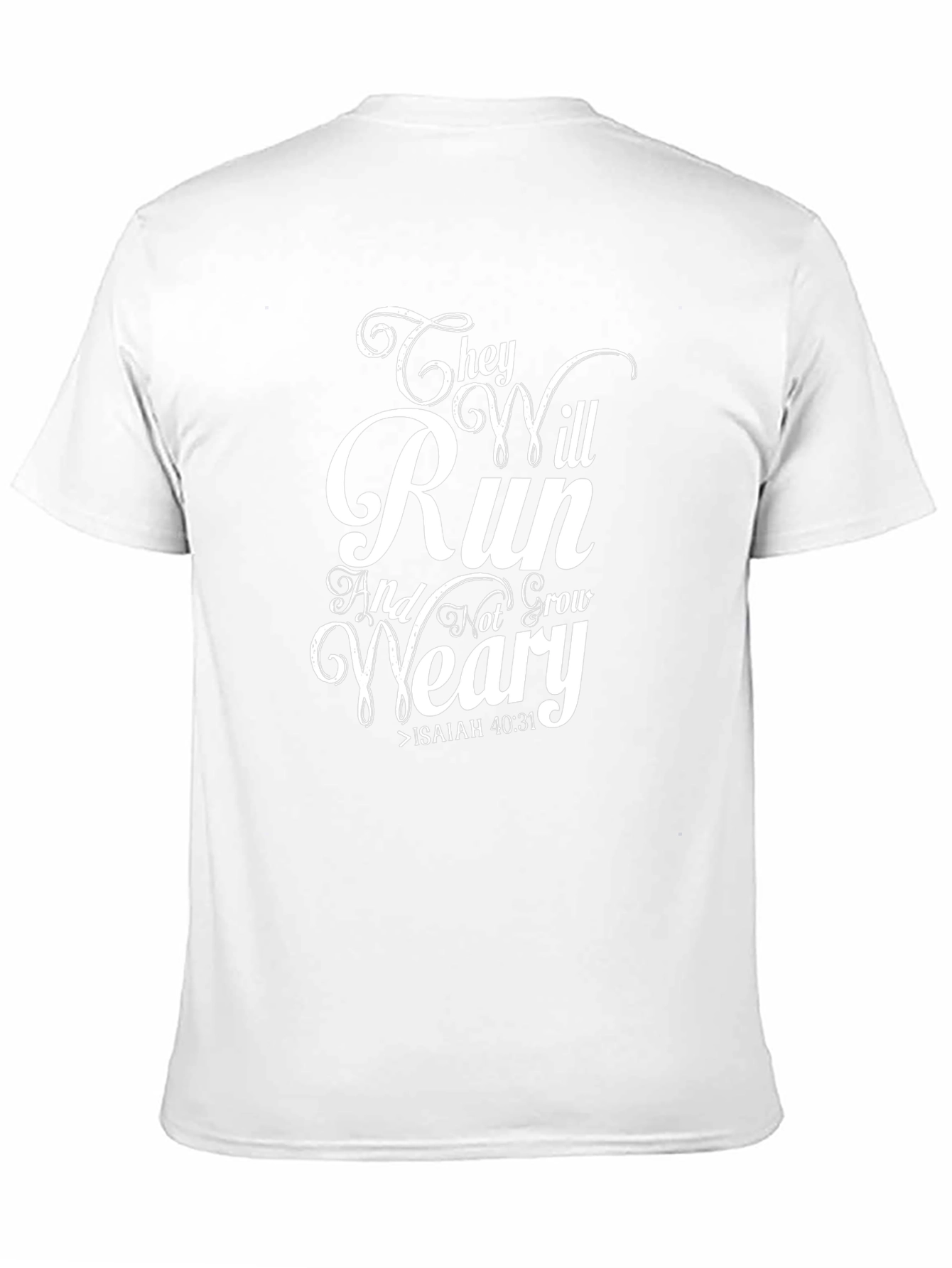 They Will Run Isaiah 40:31 T-Shirt