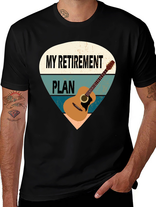 My Retirement Plan Guitar T-Shirt