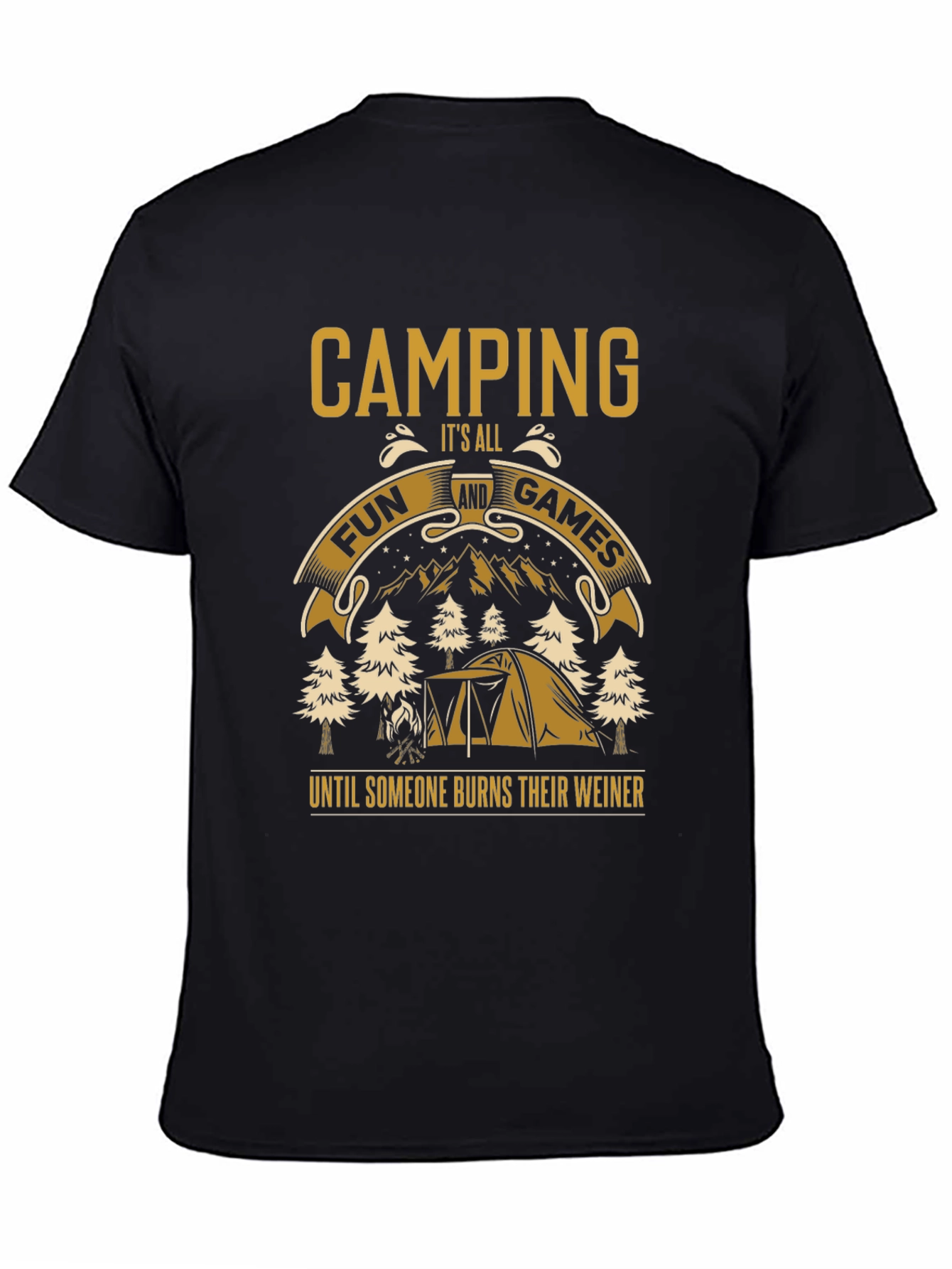 Camping Fun T-Shirt - Burns Their Weiner