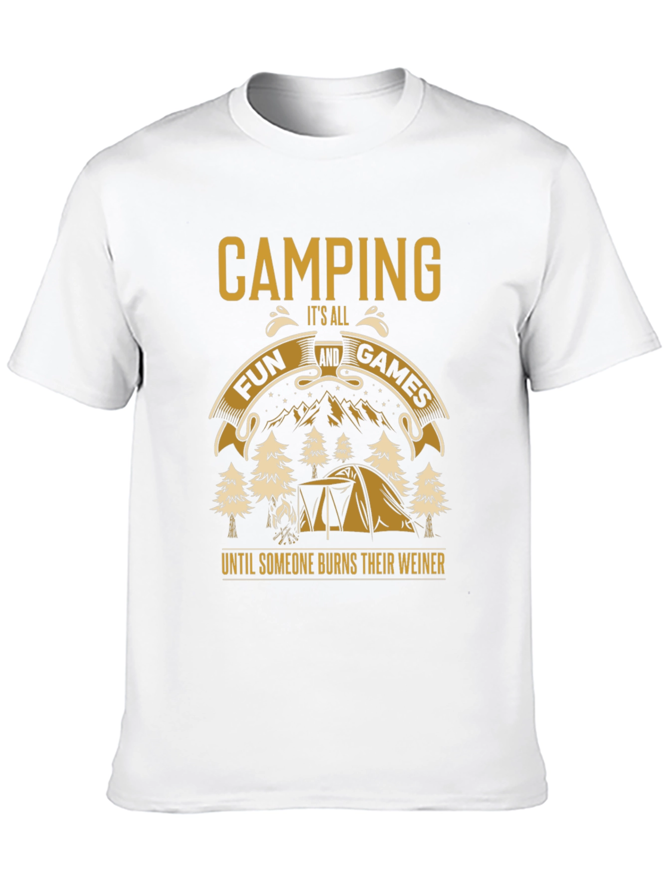 Camping Fun T-Shirt - Burns Their Weiner