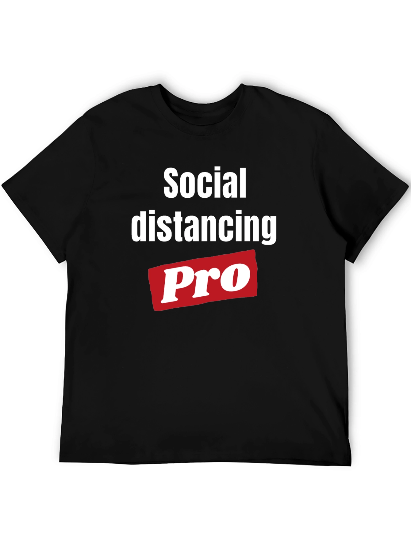 Social Distancing Pro T-Shirt