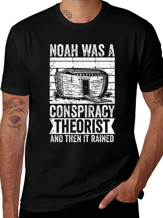 Noah Conspiracy Theorist T-Shirt