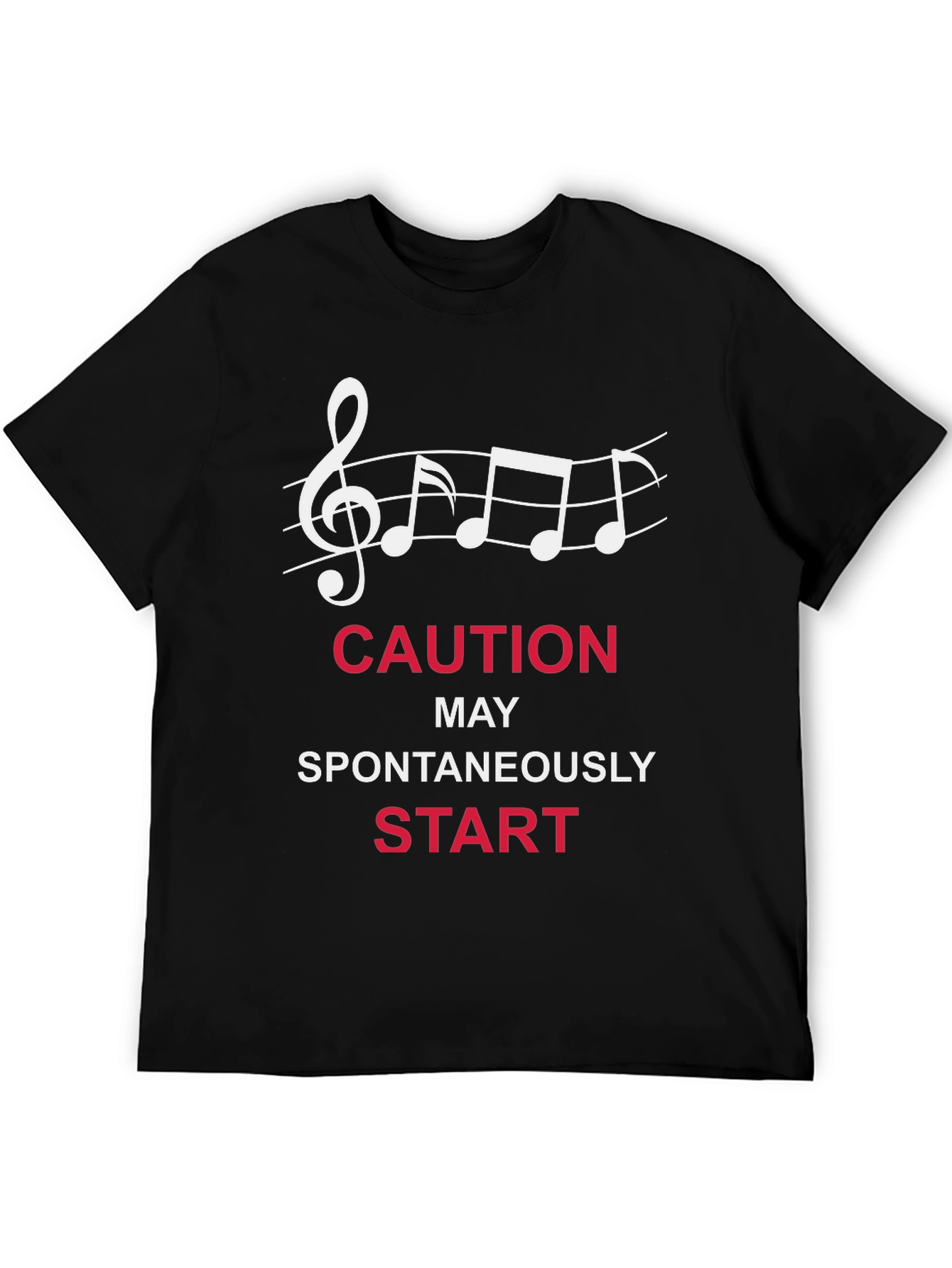 Caution May Spontaneously Start - Music T-Shirt