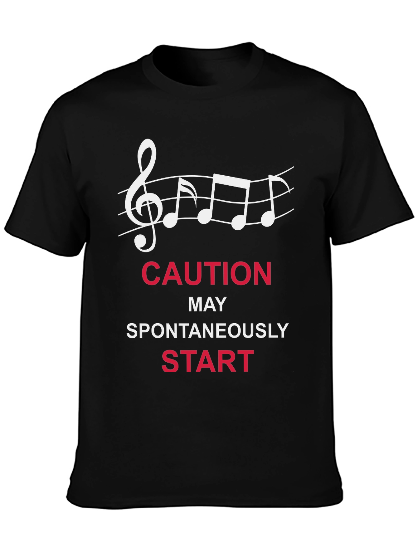 Caution May Spontaneously Start - Music T-Shirt