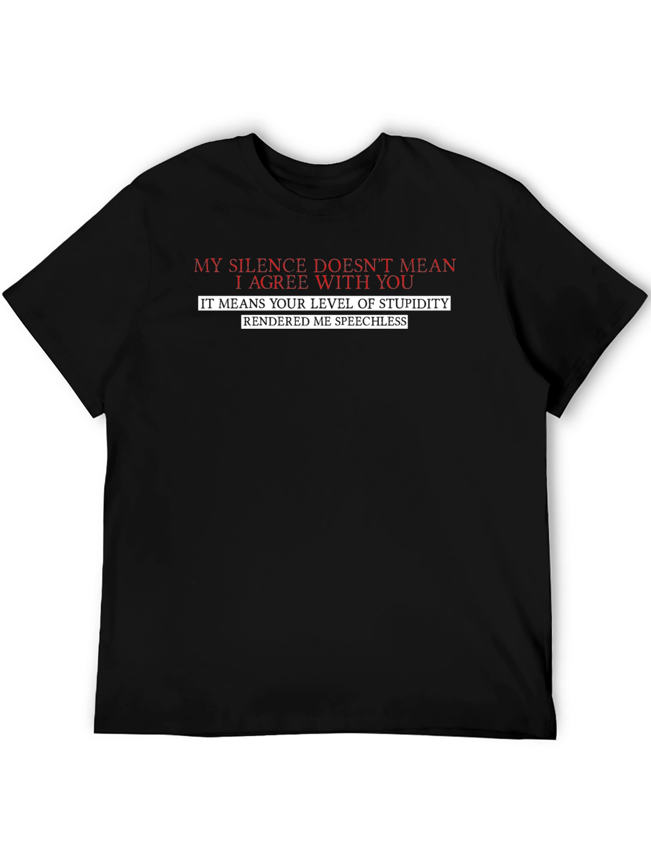 Sarcastic Saying Black T-Shirt